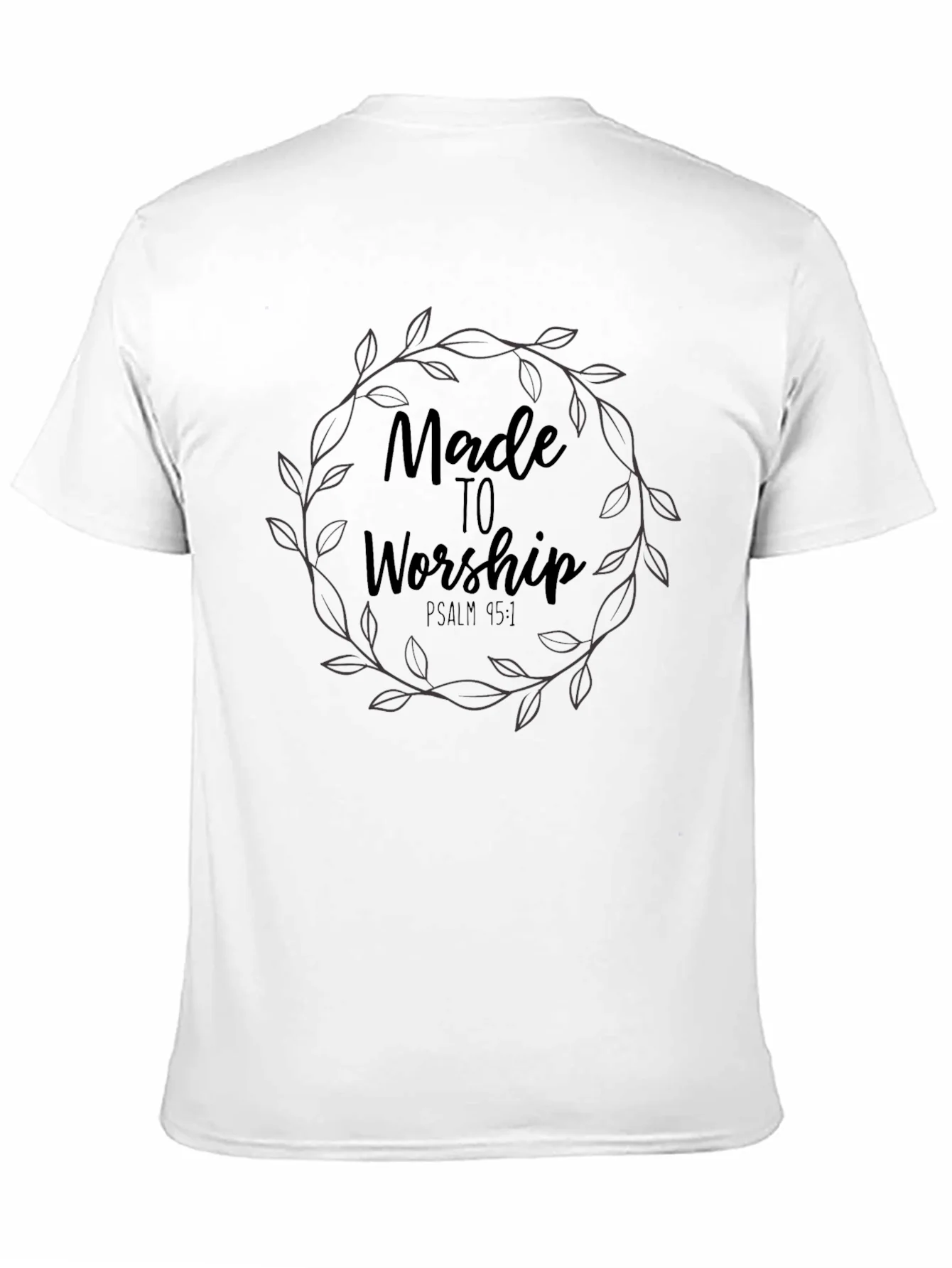 Camiseta Negra Made to Worship Salmo 95:1