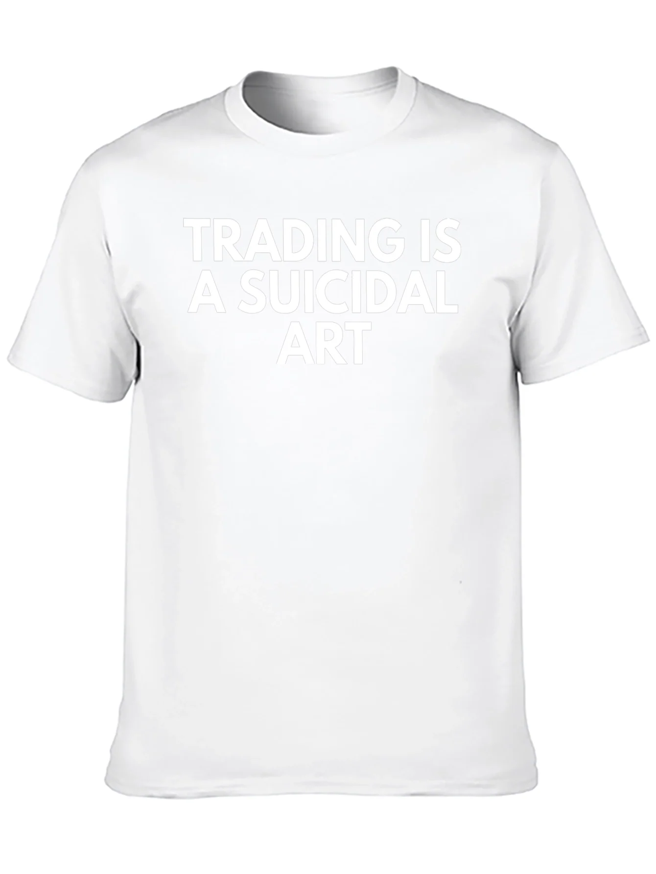 Camiseta Negra: Trading is a Suicidal Art