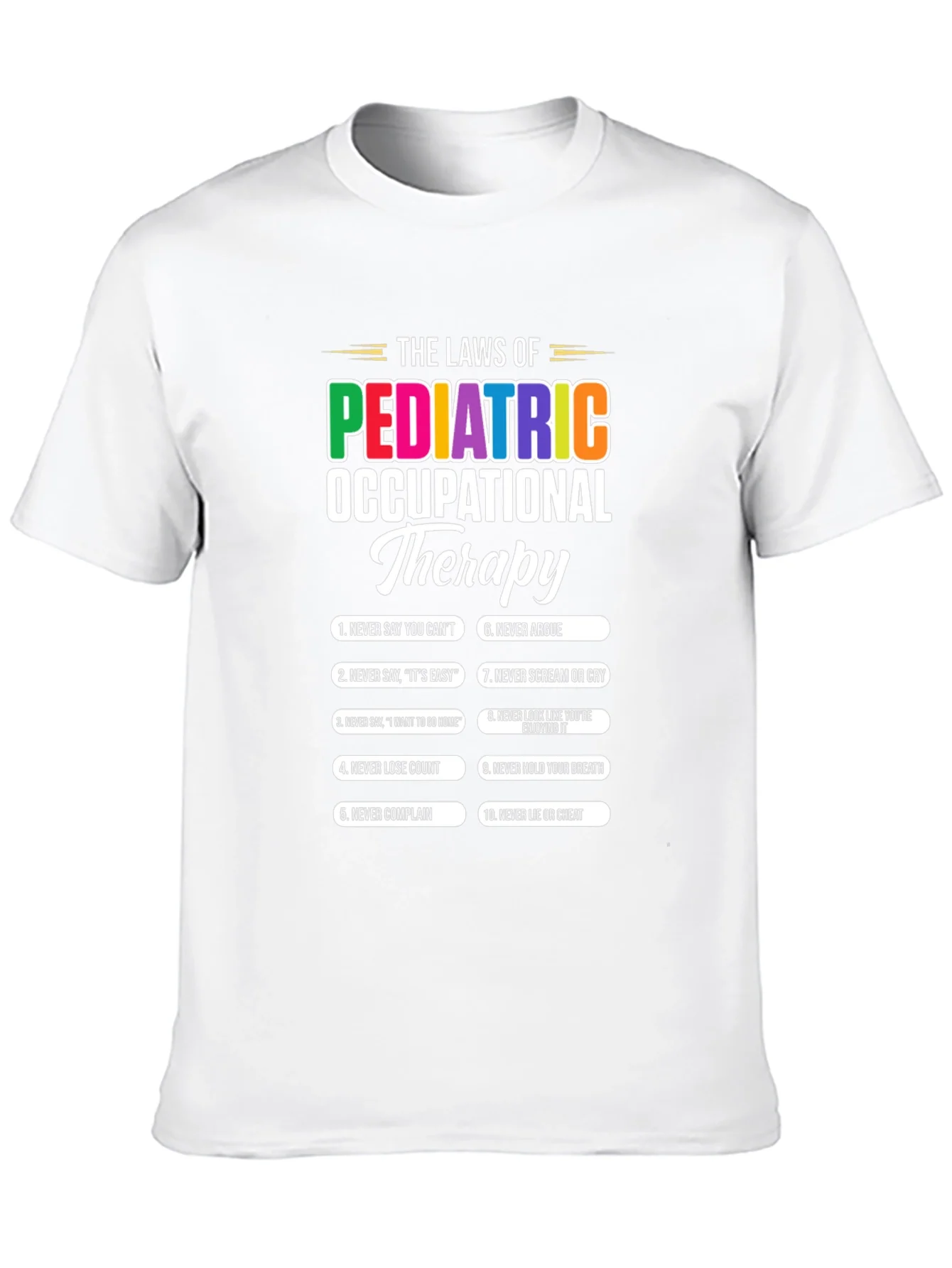 Camiseta Leyes de Terapia Ocupacional Pedi¨¢trica