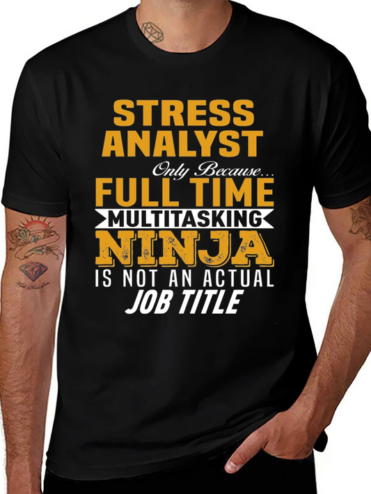 Camiseta Analista de Estr¨¦s Multitarea Ninja