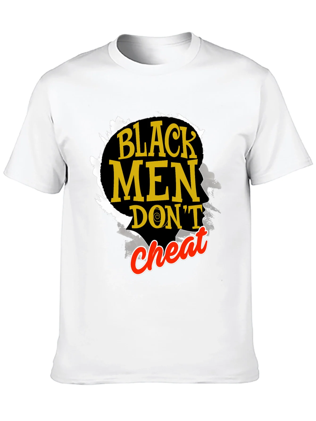 Camiseta Hombre: Black Men Dont Cheat