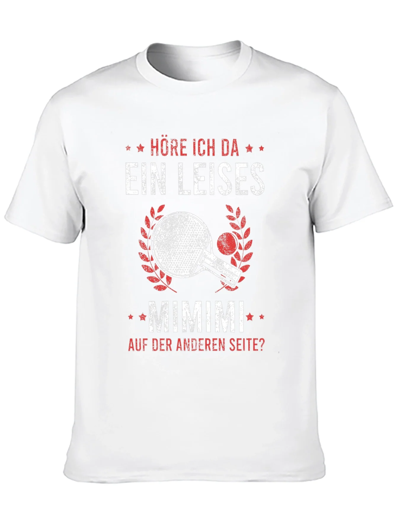 Rebbecca Höre Ich Da Ping Pong T-Shirt