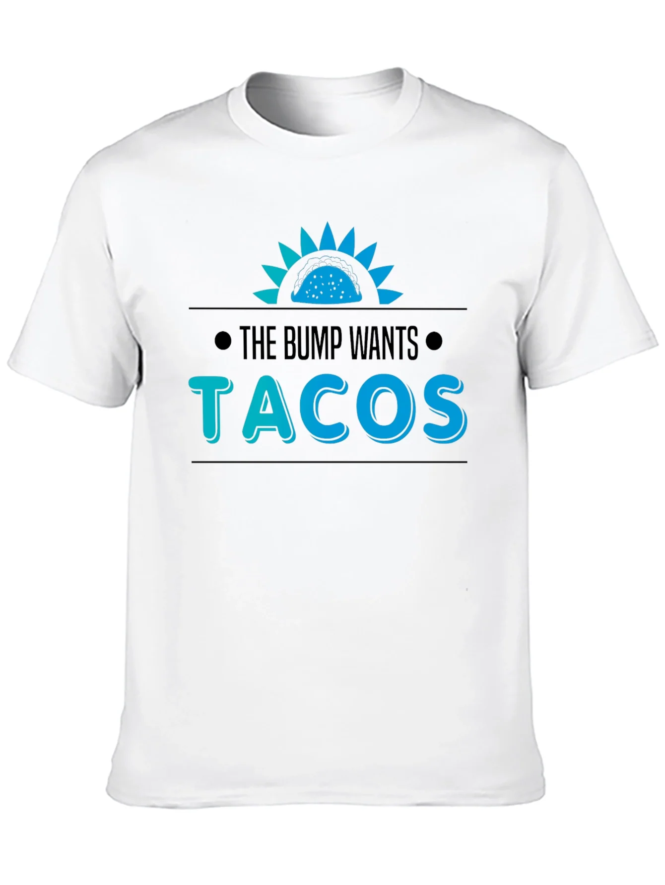 Rebbecca The Bump Wants Tacos T-Shirt