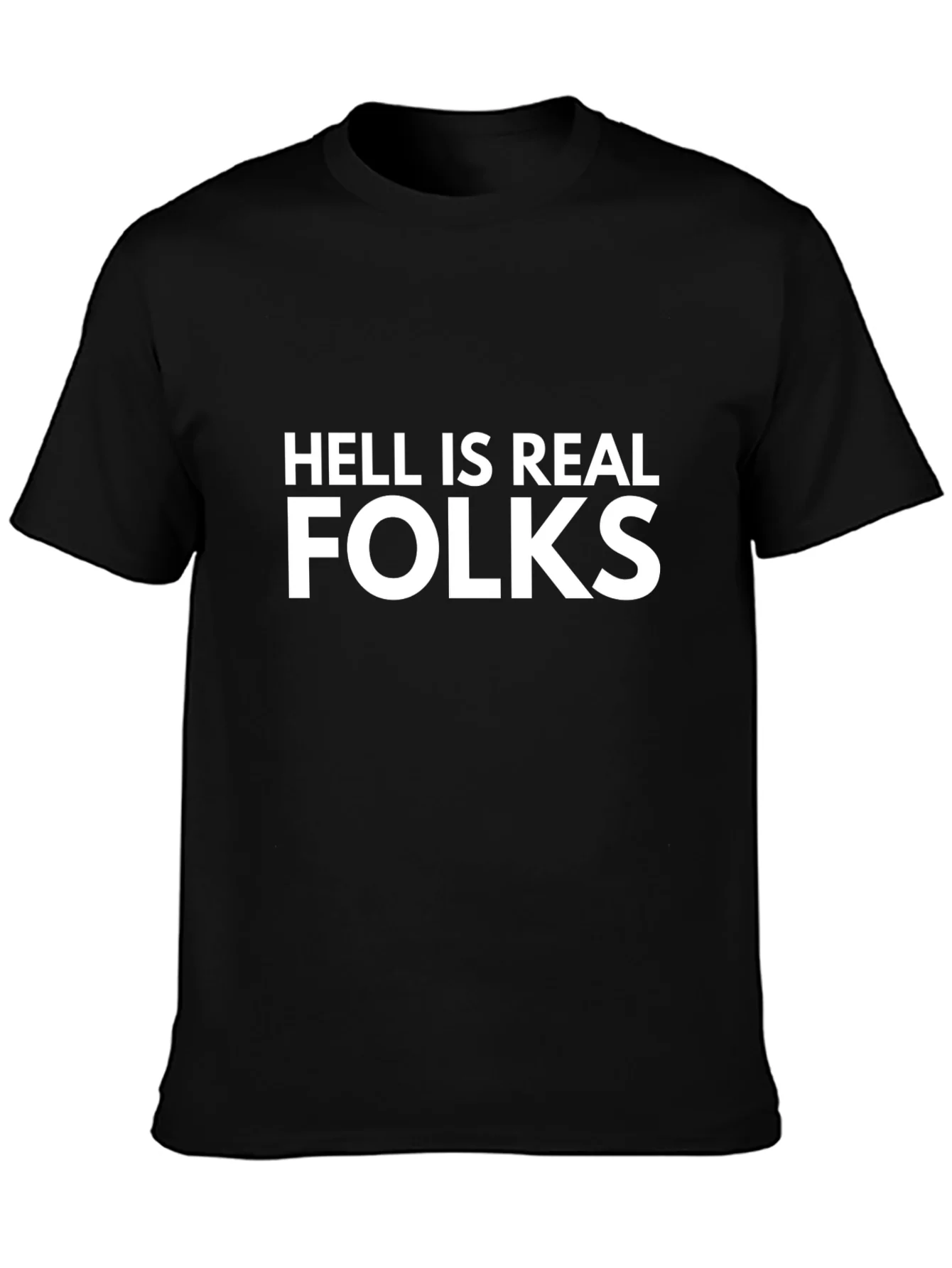 Camiseta Negra Hell is Real Folks