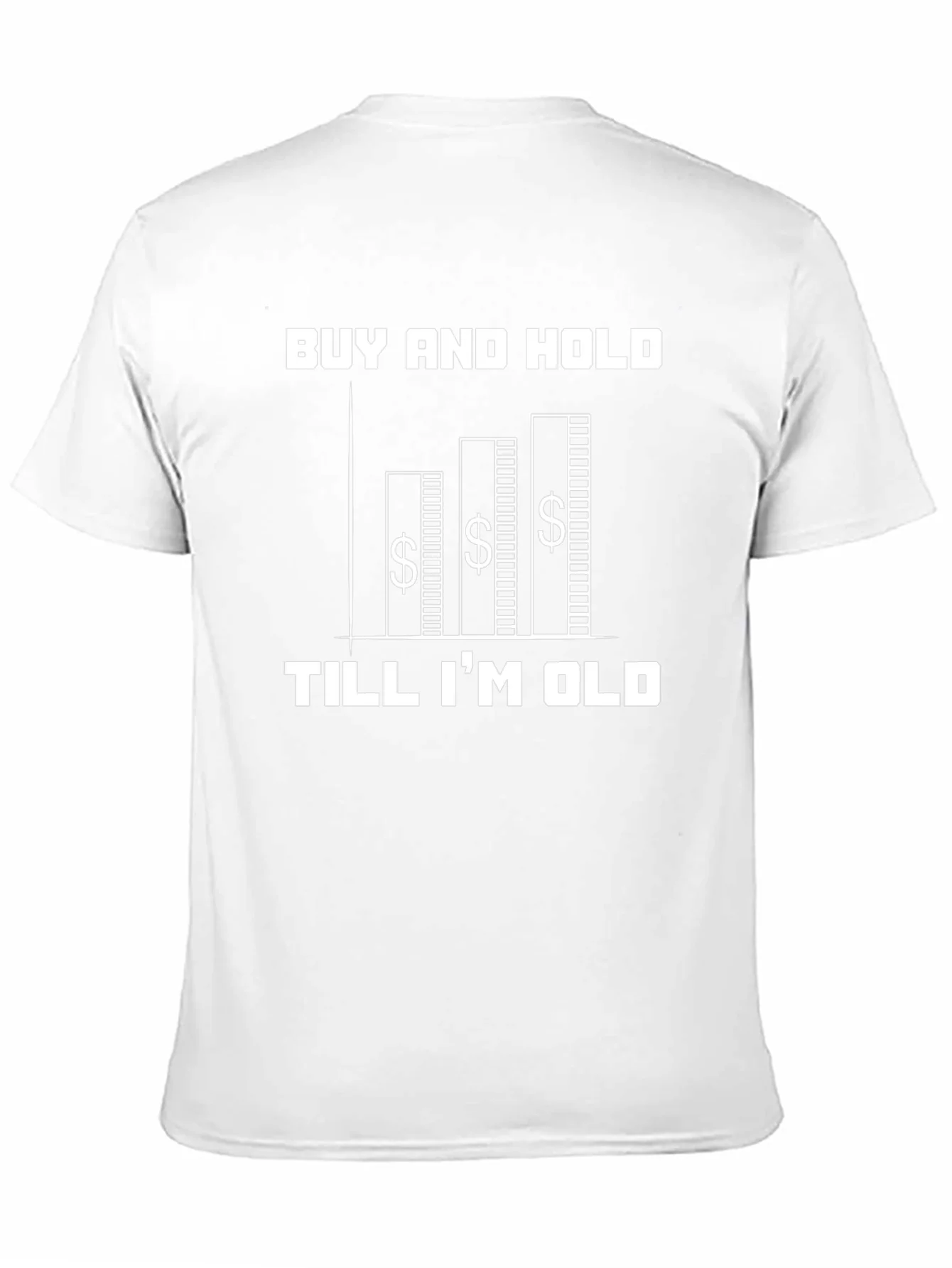 Camiseta Negra: Buy and Hold Till Im Old