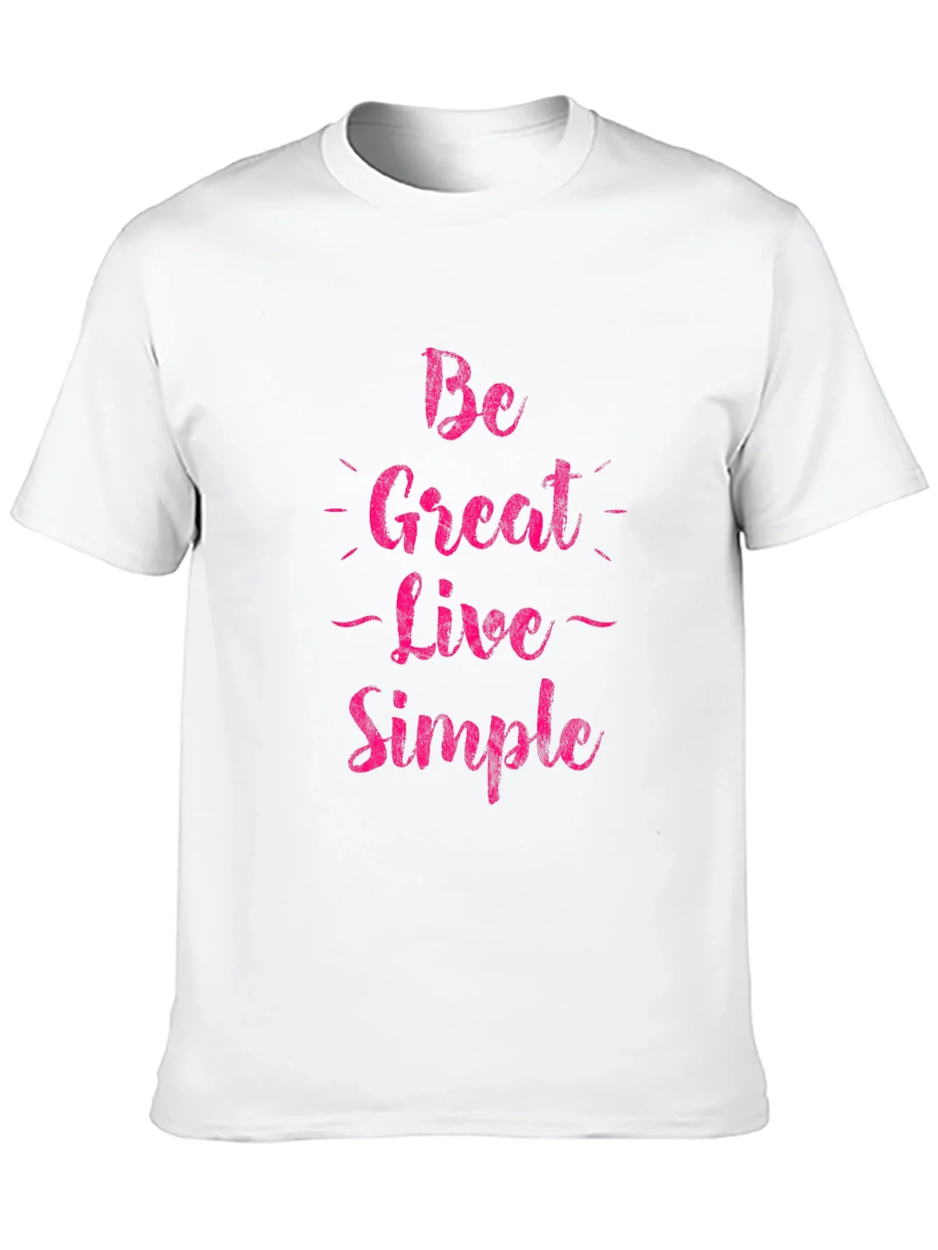 Rebbecca Be Great Live Simple Graphic Tee