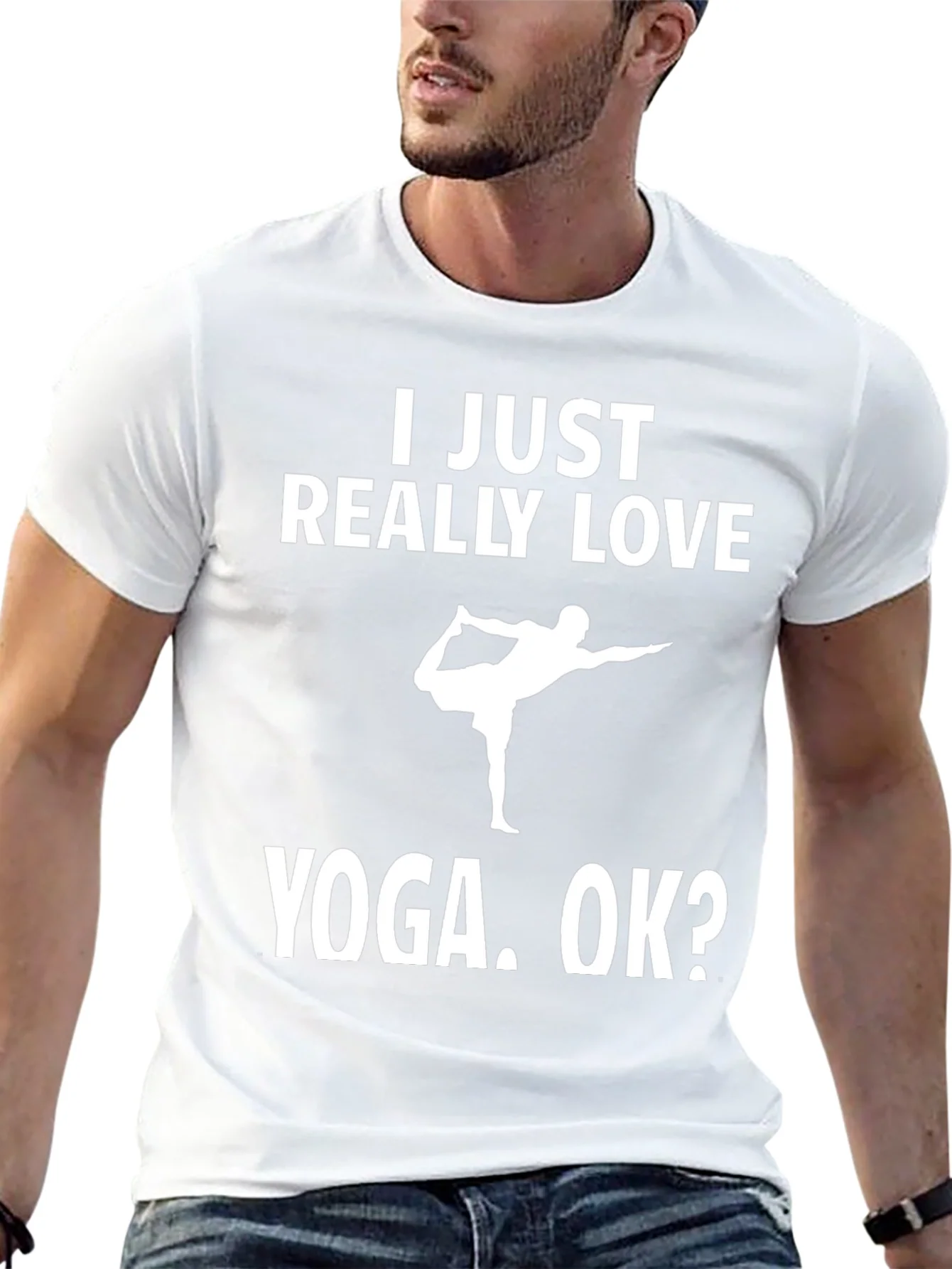 Camiseta Yoga: I Just Really Love Yoga. OK?