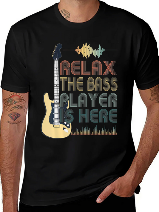 Camiseta Relax The Bass Player Is Here - Dise?o Musical