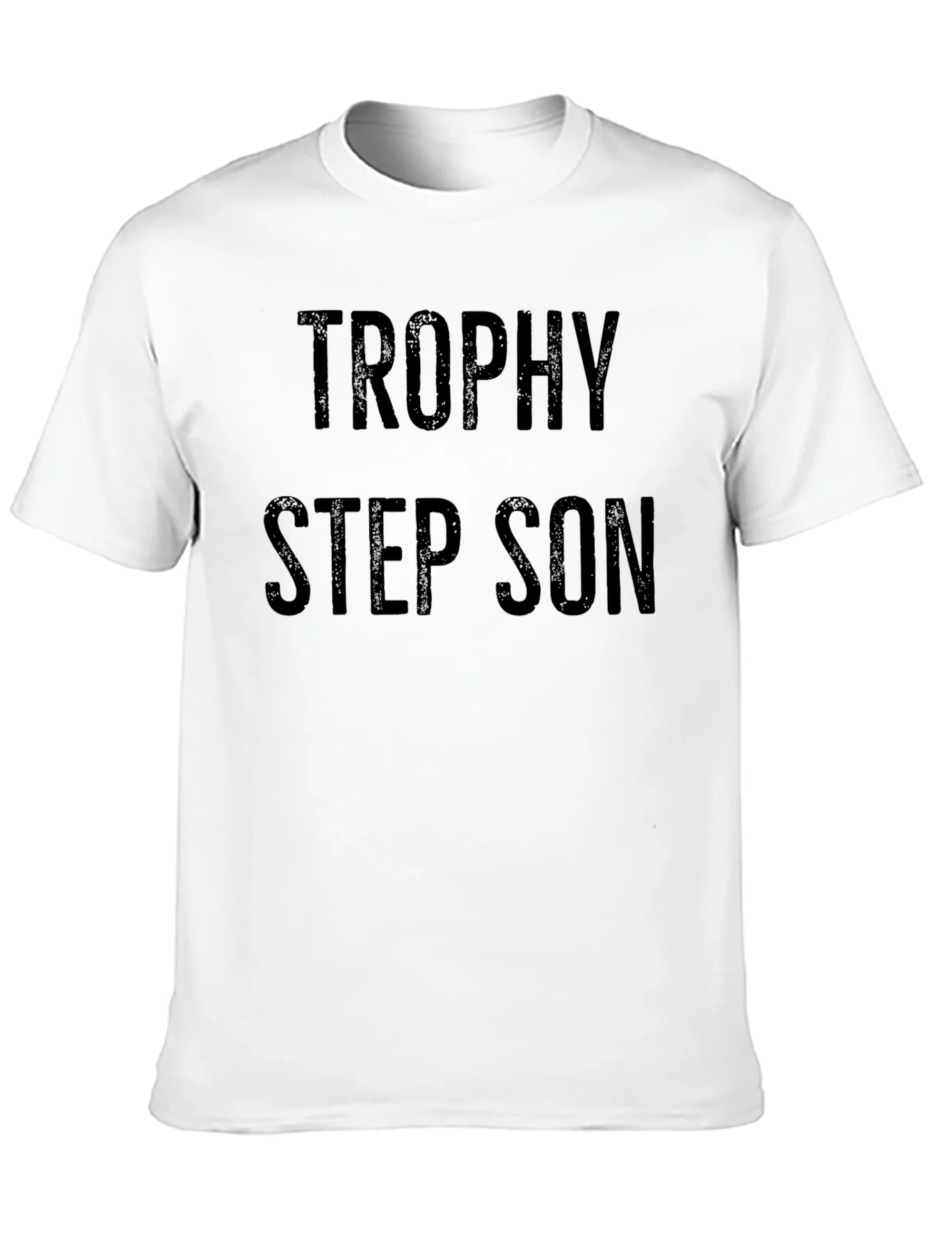Rebbecca Trophy Step Son T-Shirt Funny Novelty