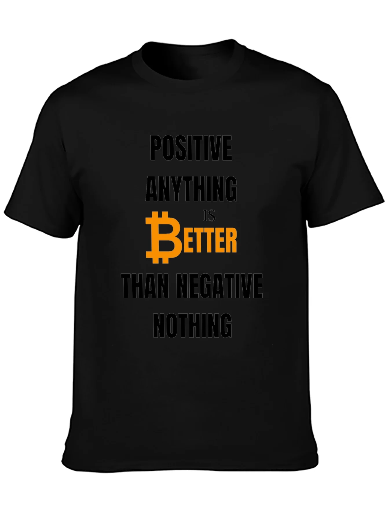 Camiseta Hombre Bitcoin: Positivo es Mejor que Negativo