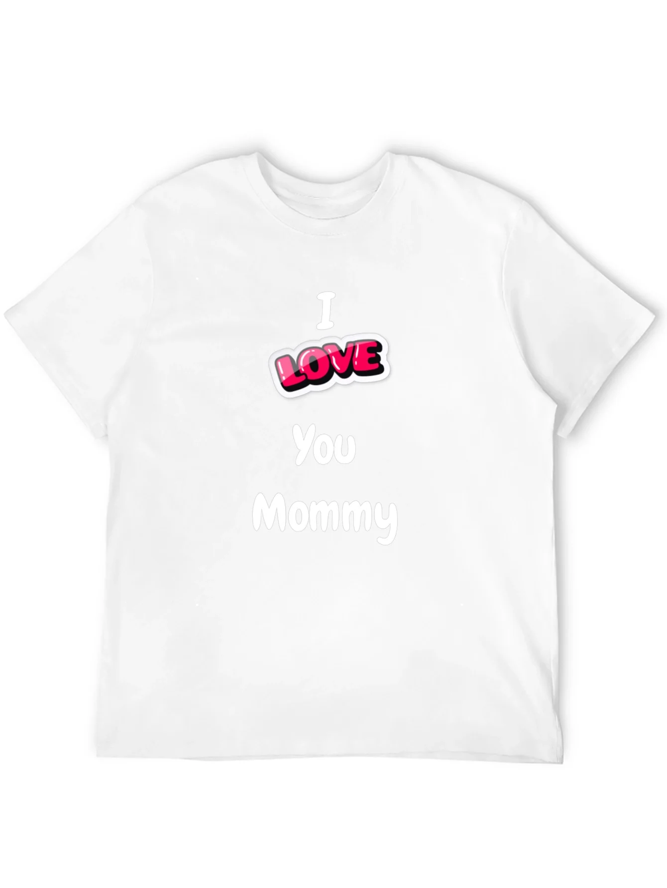 Camiseta Negra I Love You Mommy - Regalo Ideal