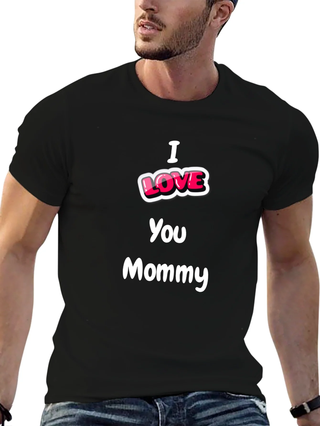 Camiseta Negra I Love You Mommy - Regalo Ideal