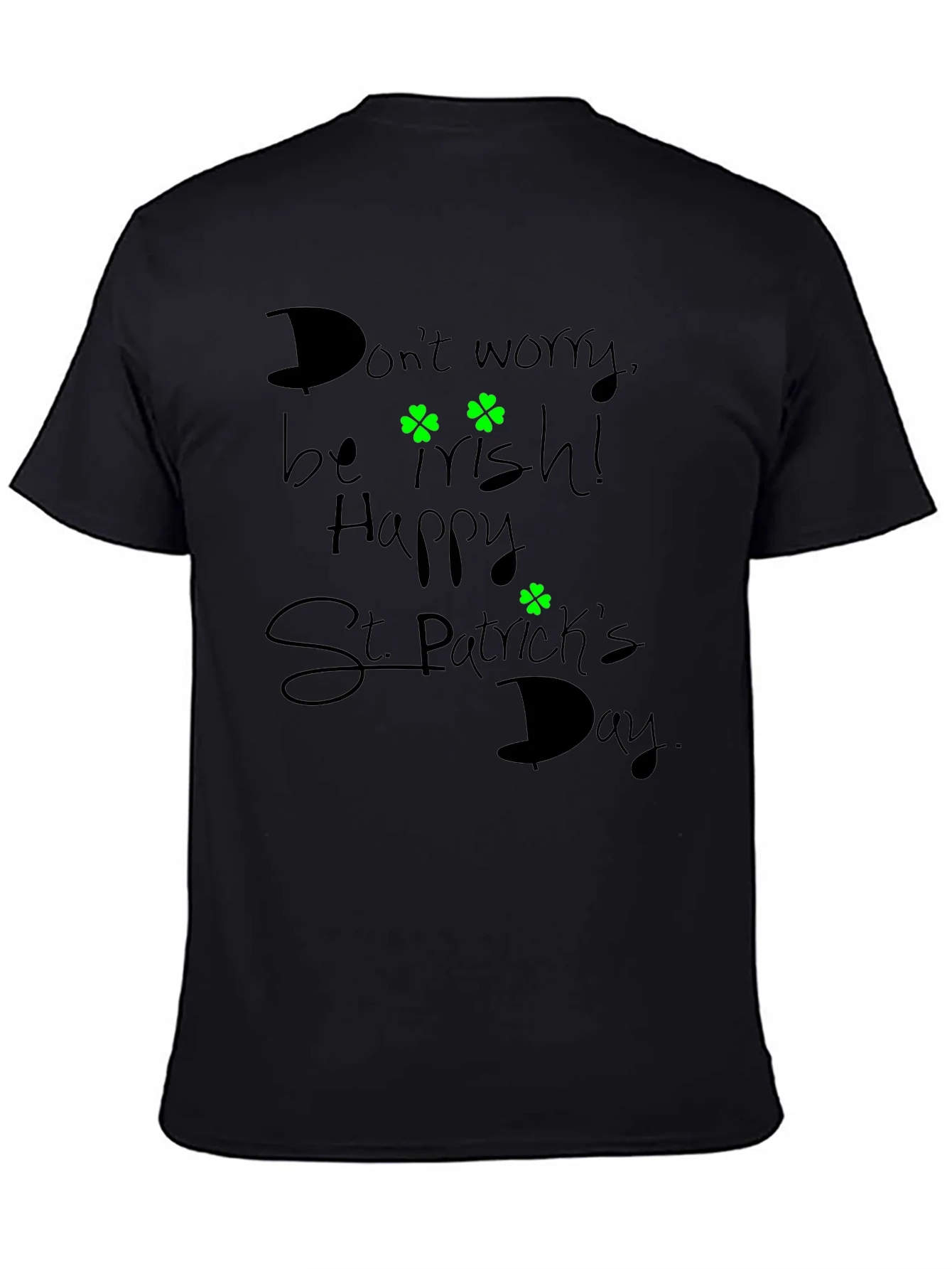 Camiseta Negra St. Patricks Day: ?S¨¦ Irland¨¦s!
