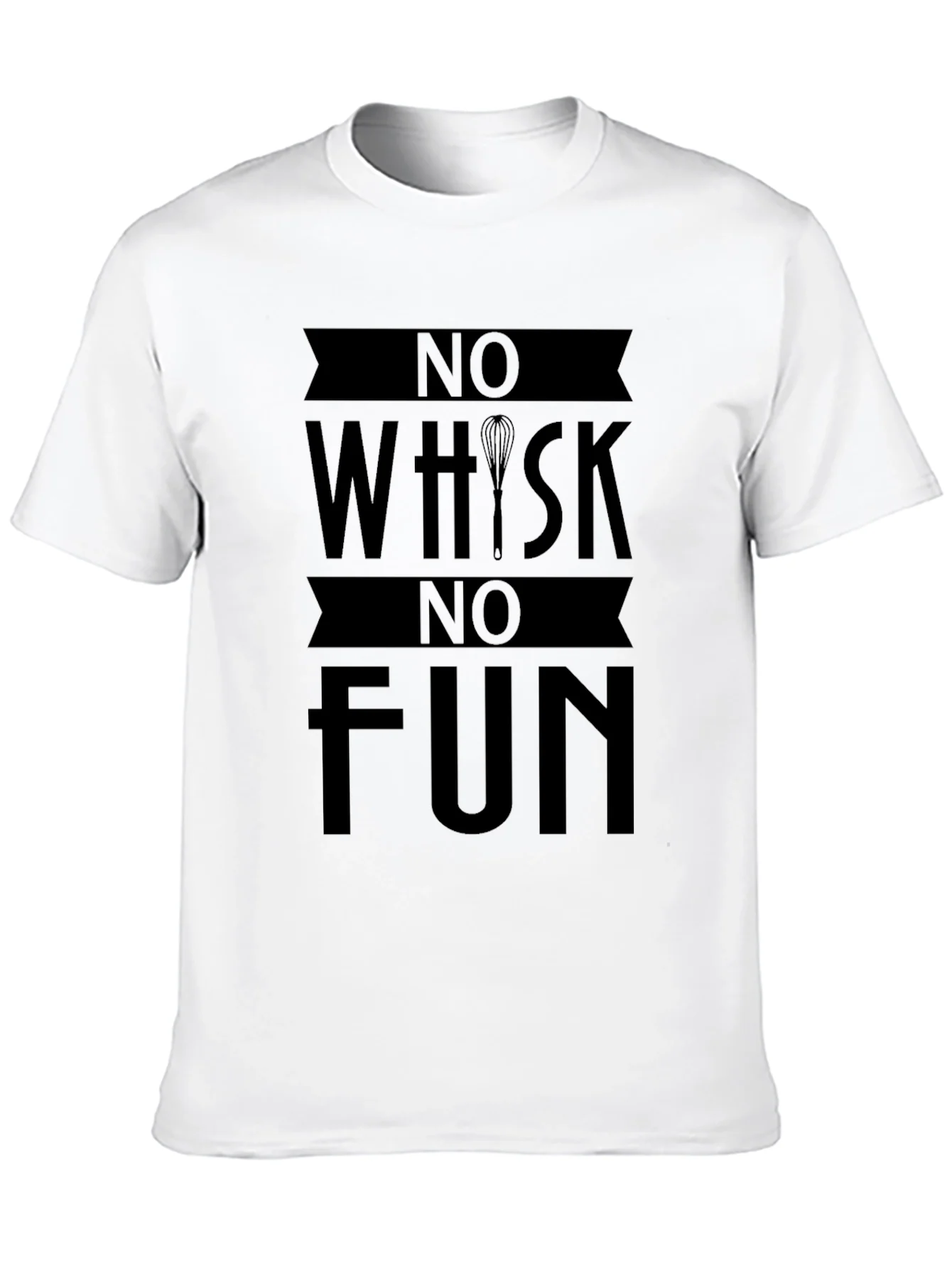 Rebbecca No Whisk No Fun Graphic T-Shirt