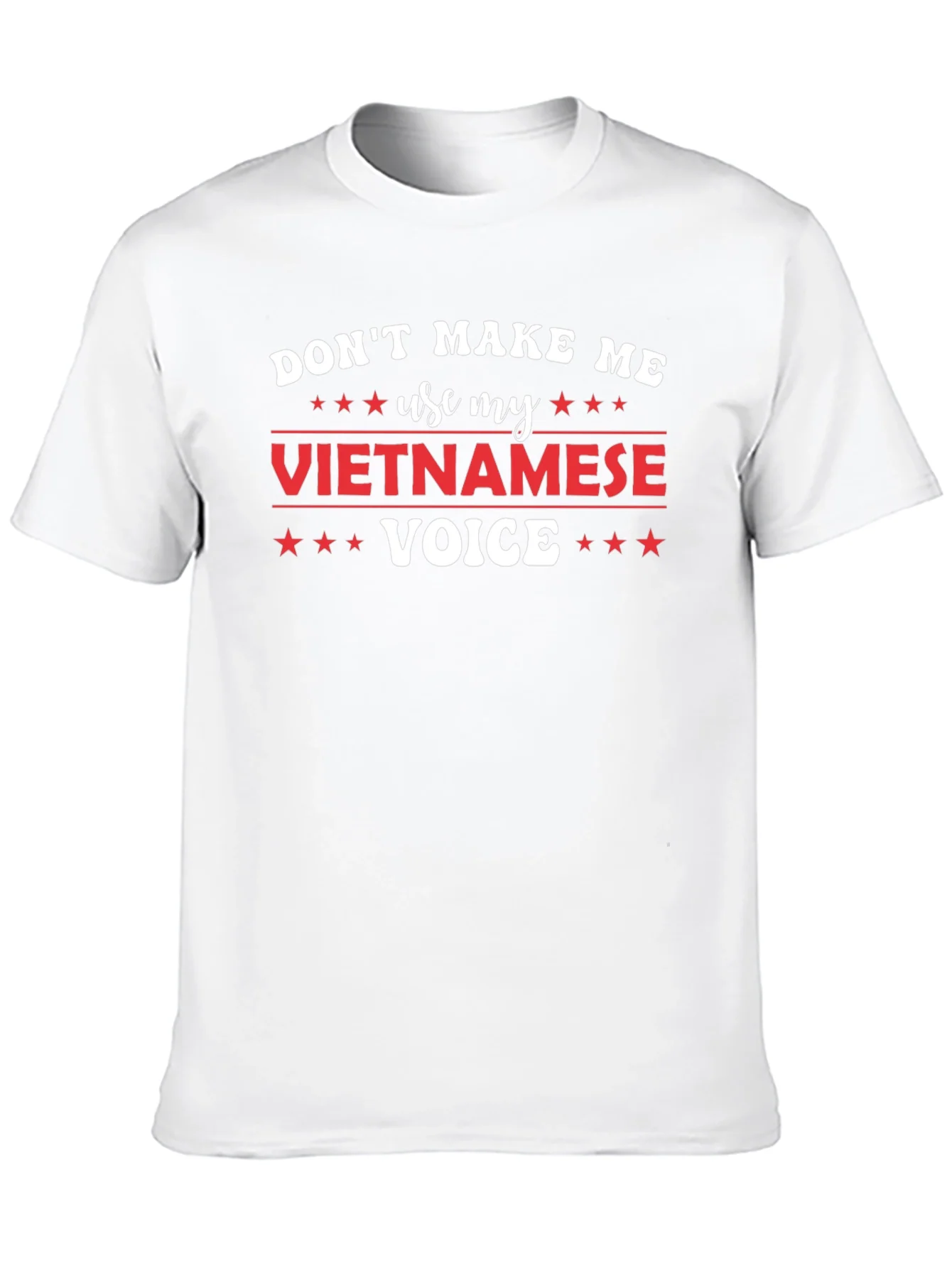 Rebbecca Dont Make Me Use My Vietnamese Voice T-Shirt
