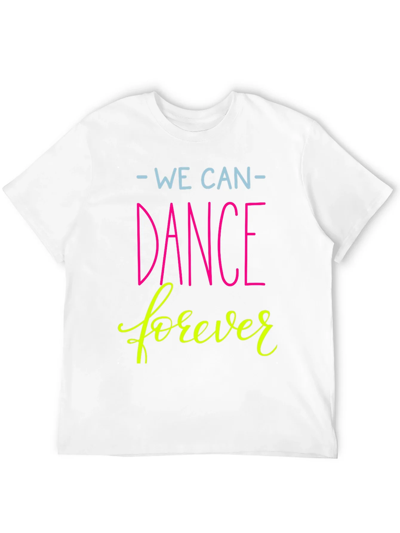 Camiseta Negra We Can Dance Forever
