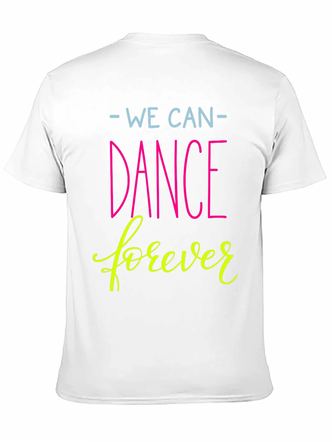 Camiseta Negra We Can Dance Forever