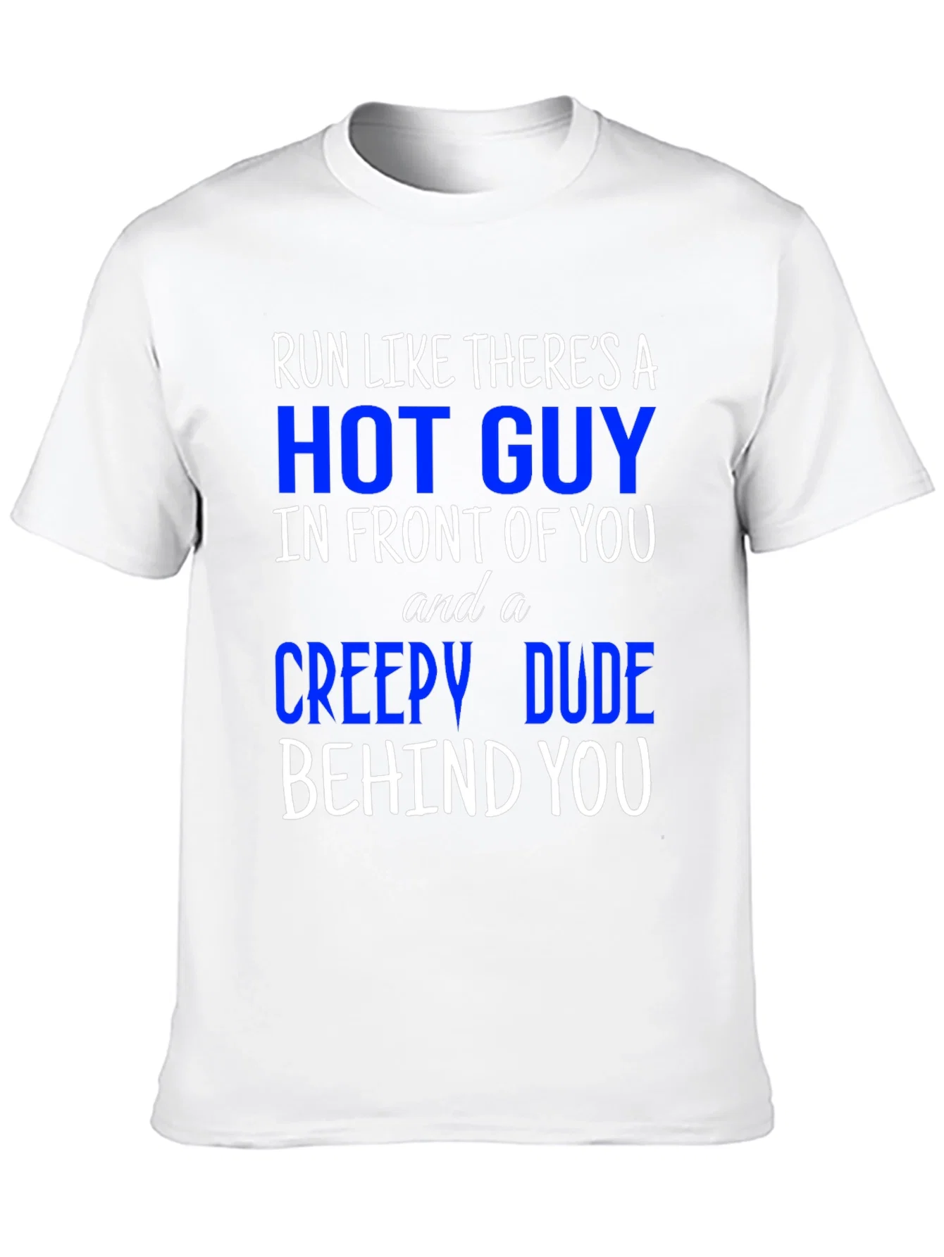 Rebbecca Run Like Theres A Hot Guy T-Shirt