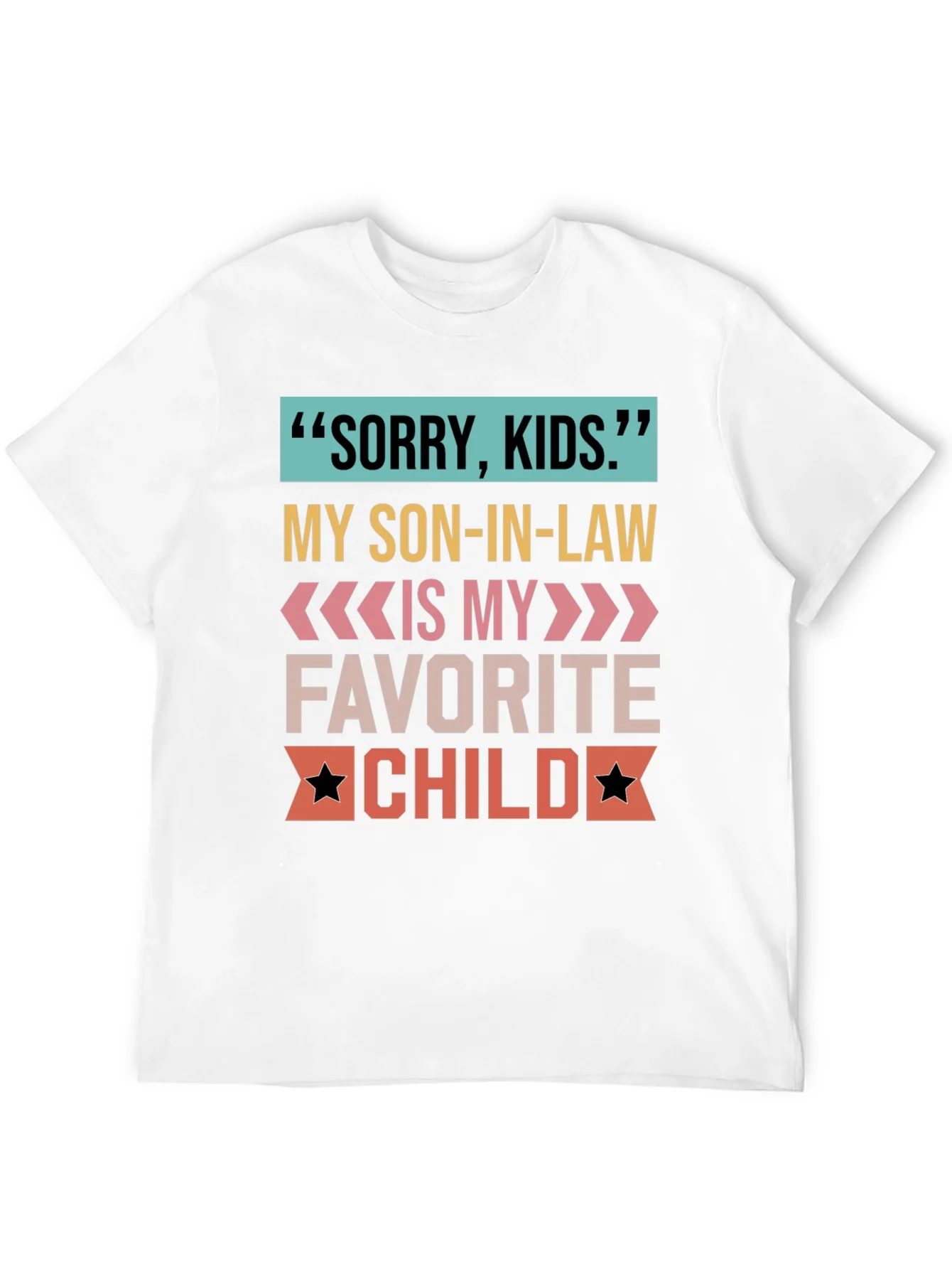 Camiseta Sorry Kids para suegro orgulloso