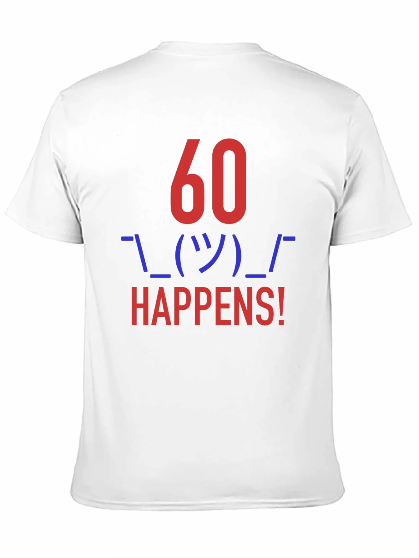 Rebbecca 60 Happens! Funny Graphic Tee