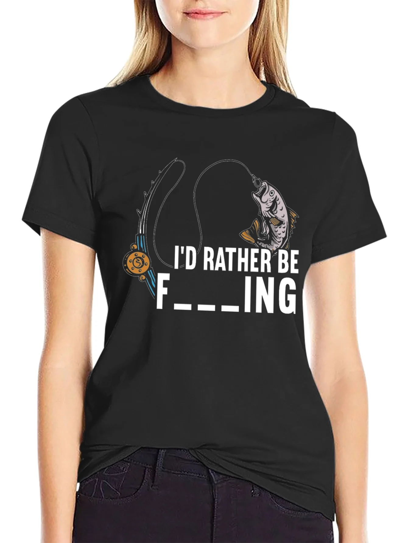 Rebbecca Id Rather Be Fishing Graphic T-Shirt