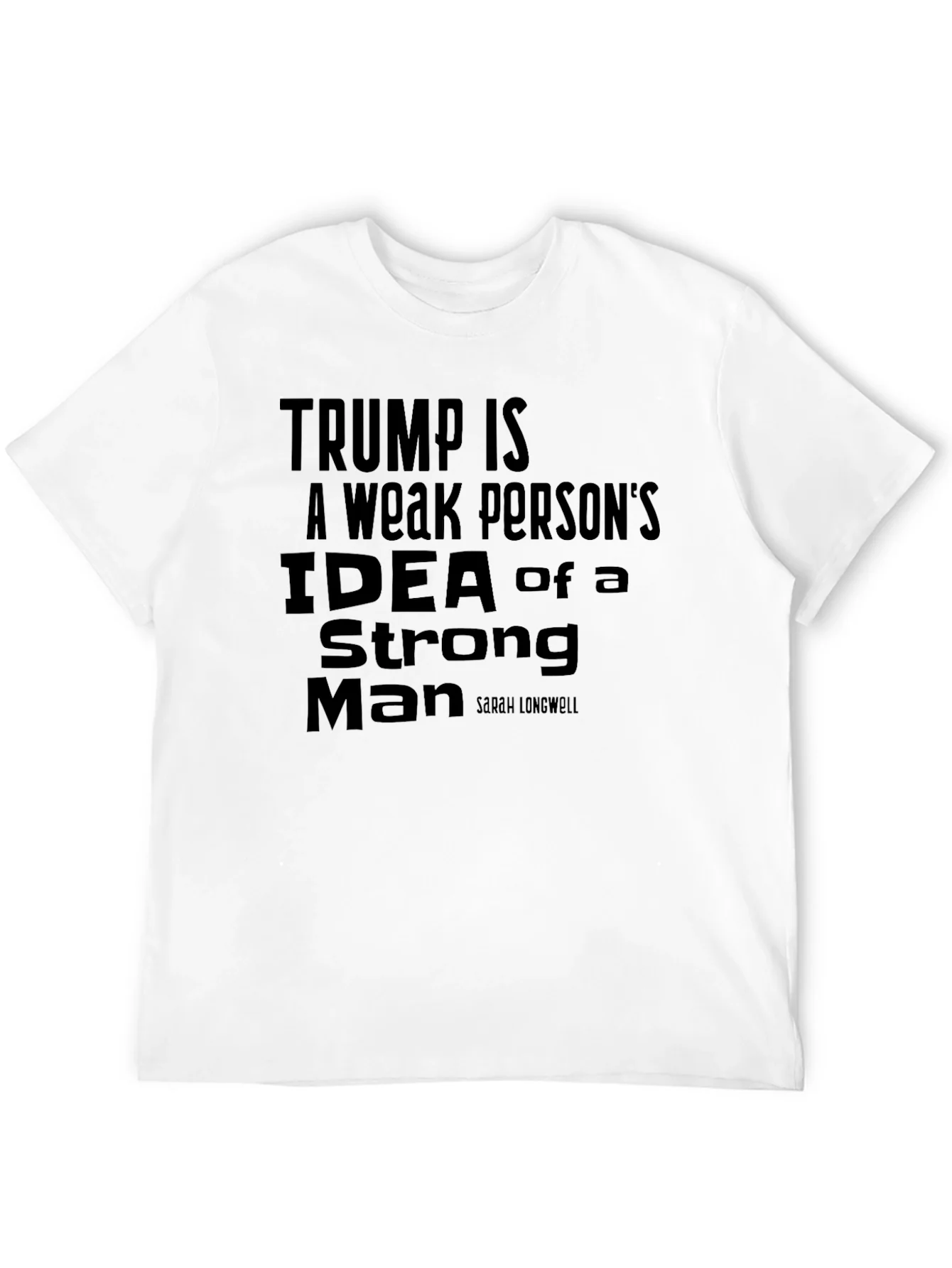 Rebbecca Trump Is a Weak Persons Idea Slogan T-Shirt
