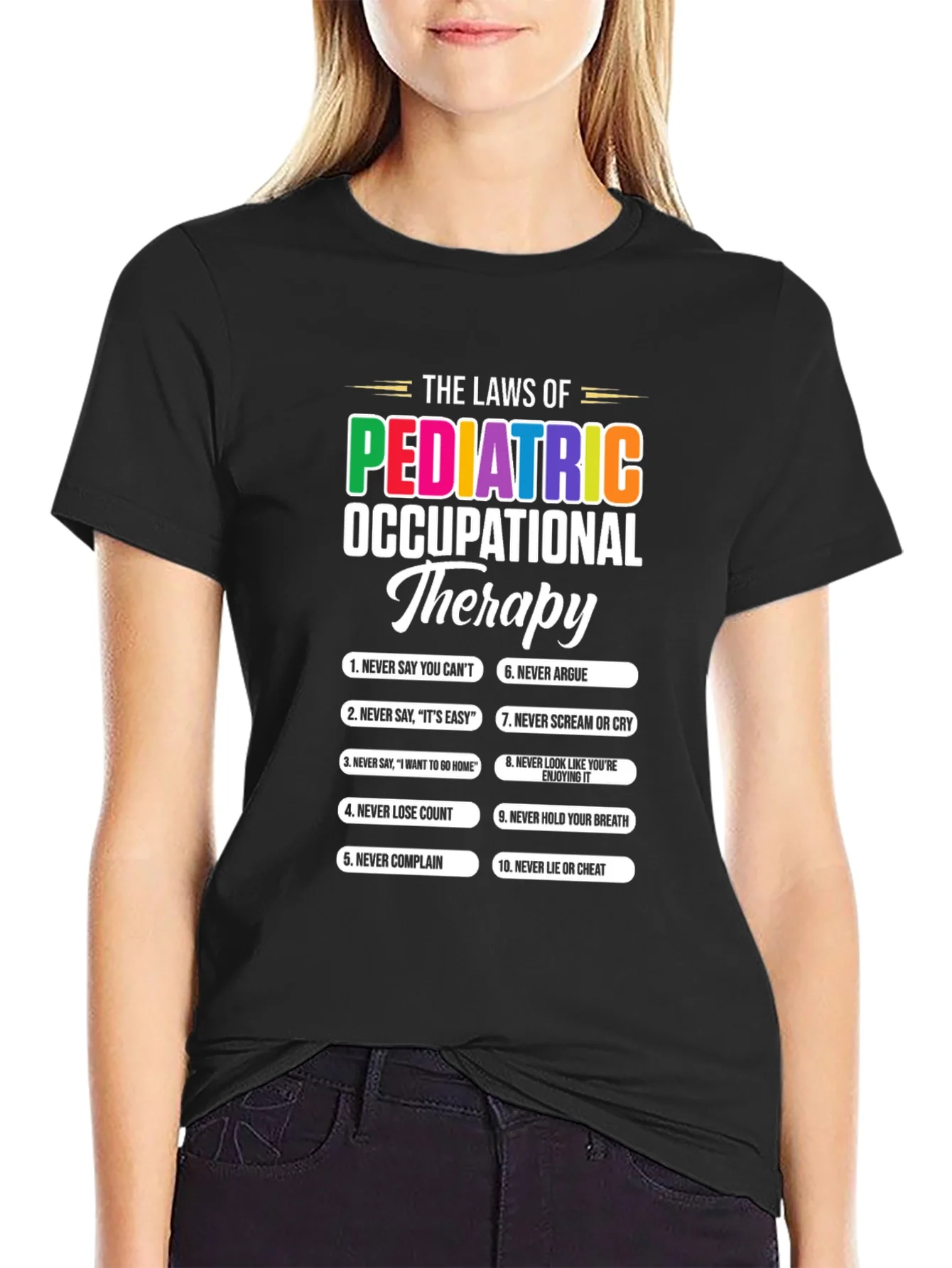 Camiseta Leyes de Terapia Ocupacional Pedi¨¢trica