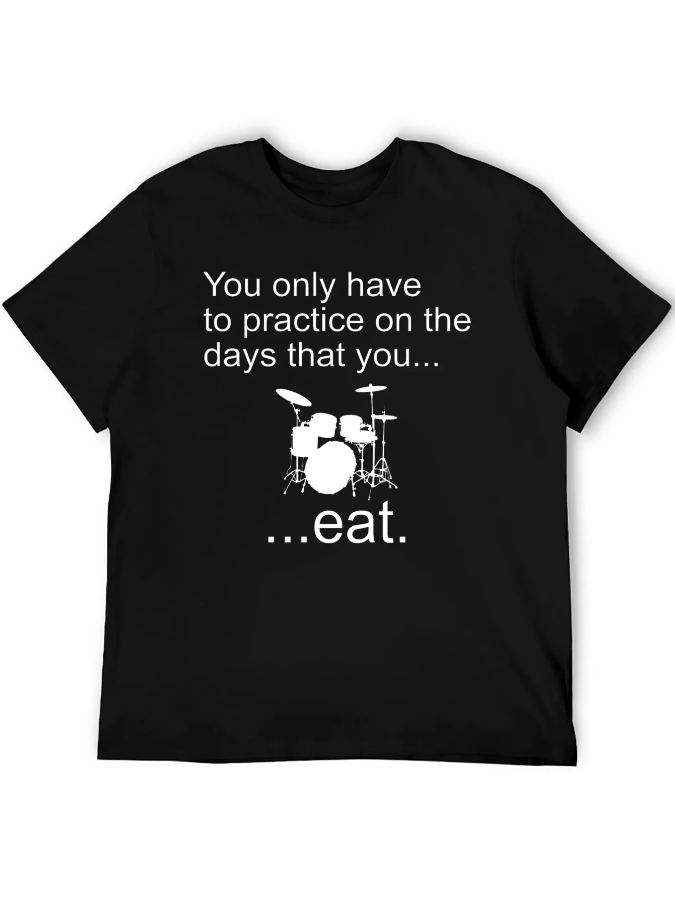 Camiseta Negra: ?Practica Solo los D¨ªas Que Comes!