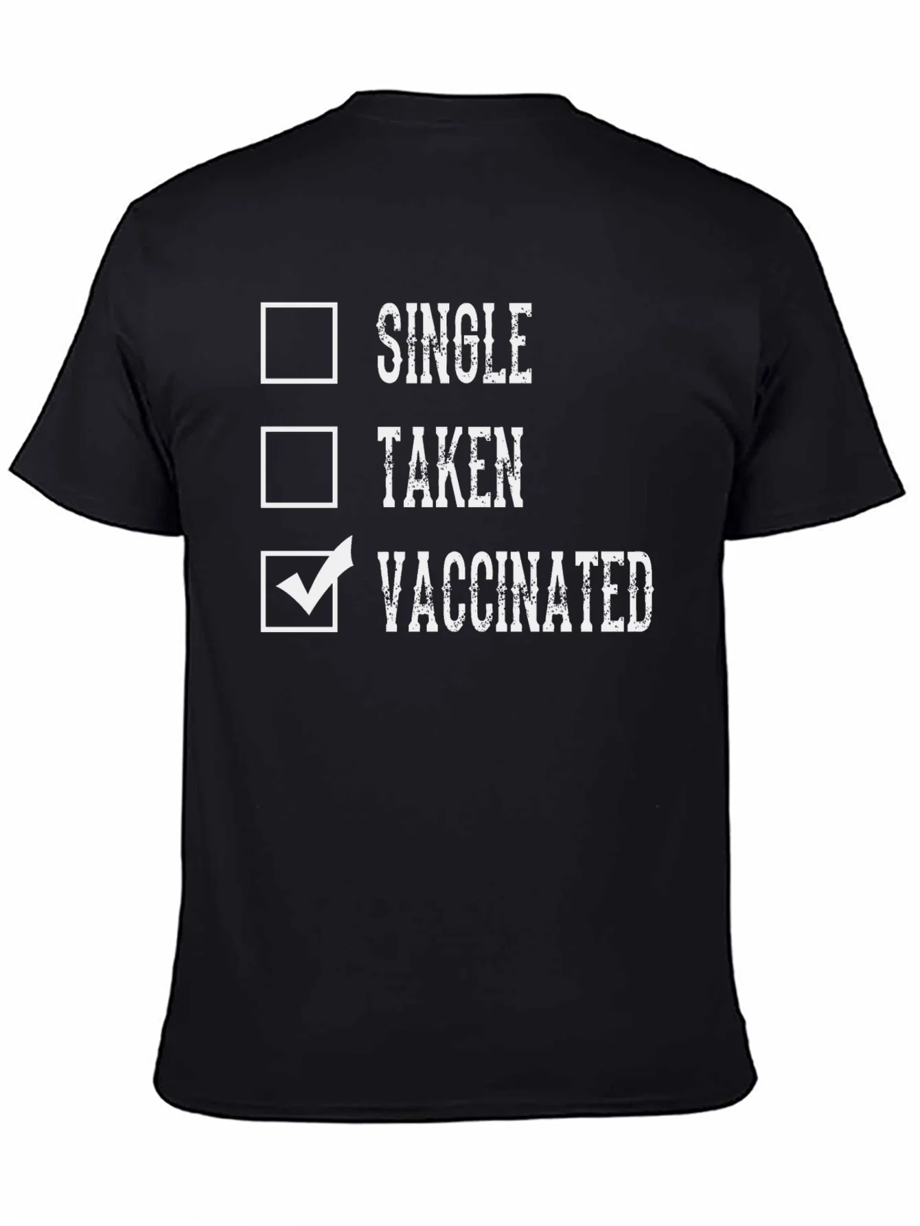Rebbecca Single Taken Vaccinated T-Shirt Novelty Tee