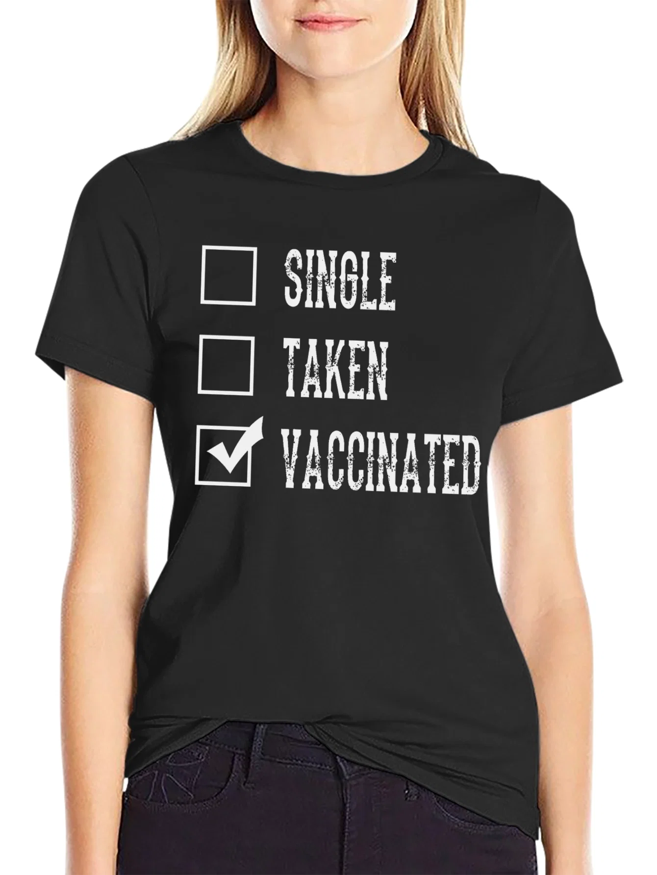 Rebbecca Single Taken Vaccinated T-Shirt Novelty Tee