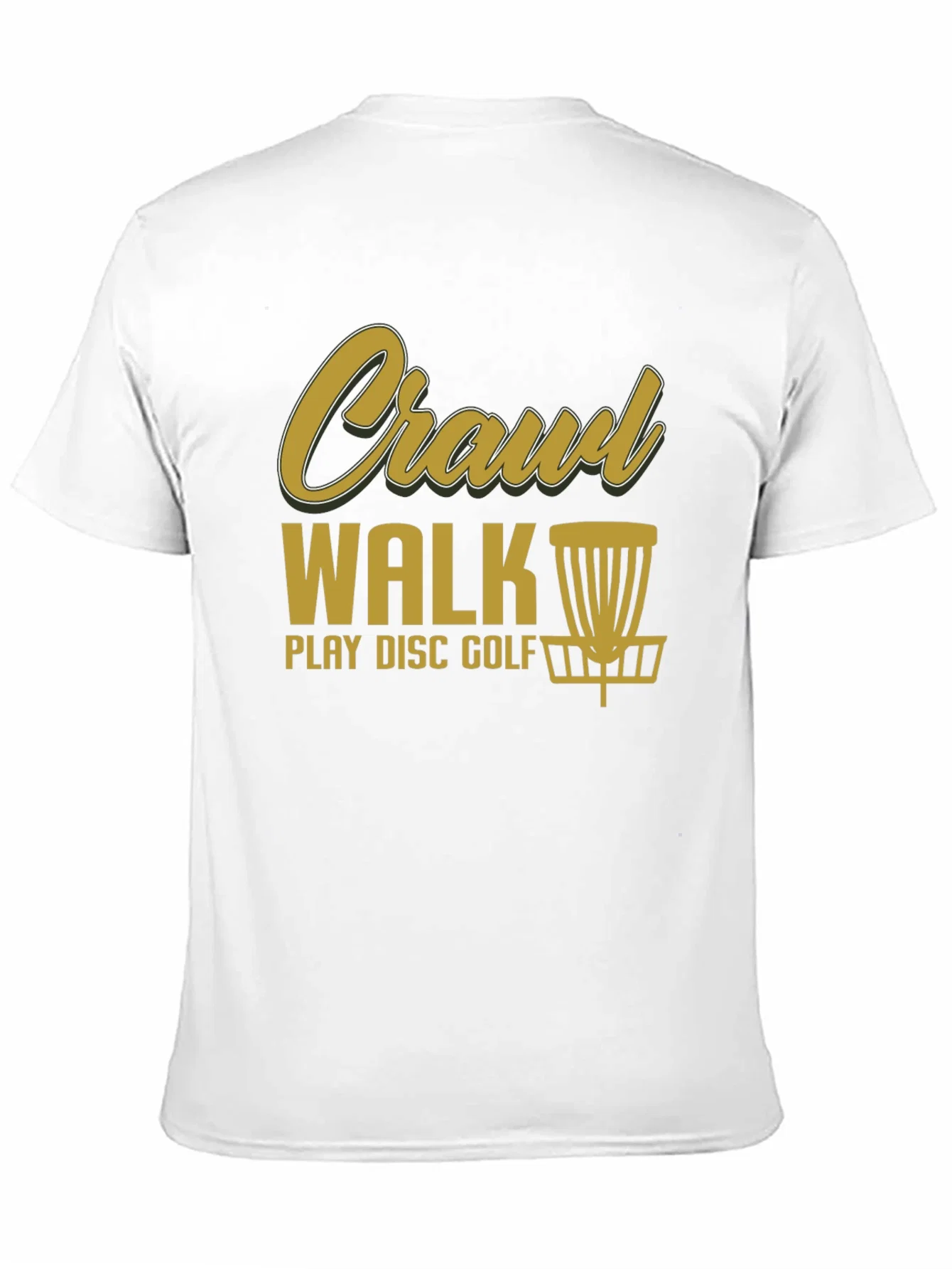 Rebbecca Crawl Walk Play Disc Golf T-Shirt