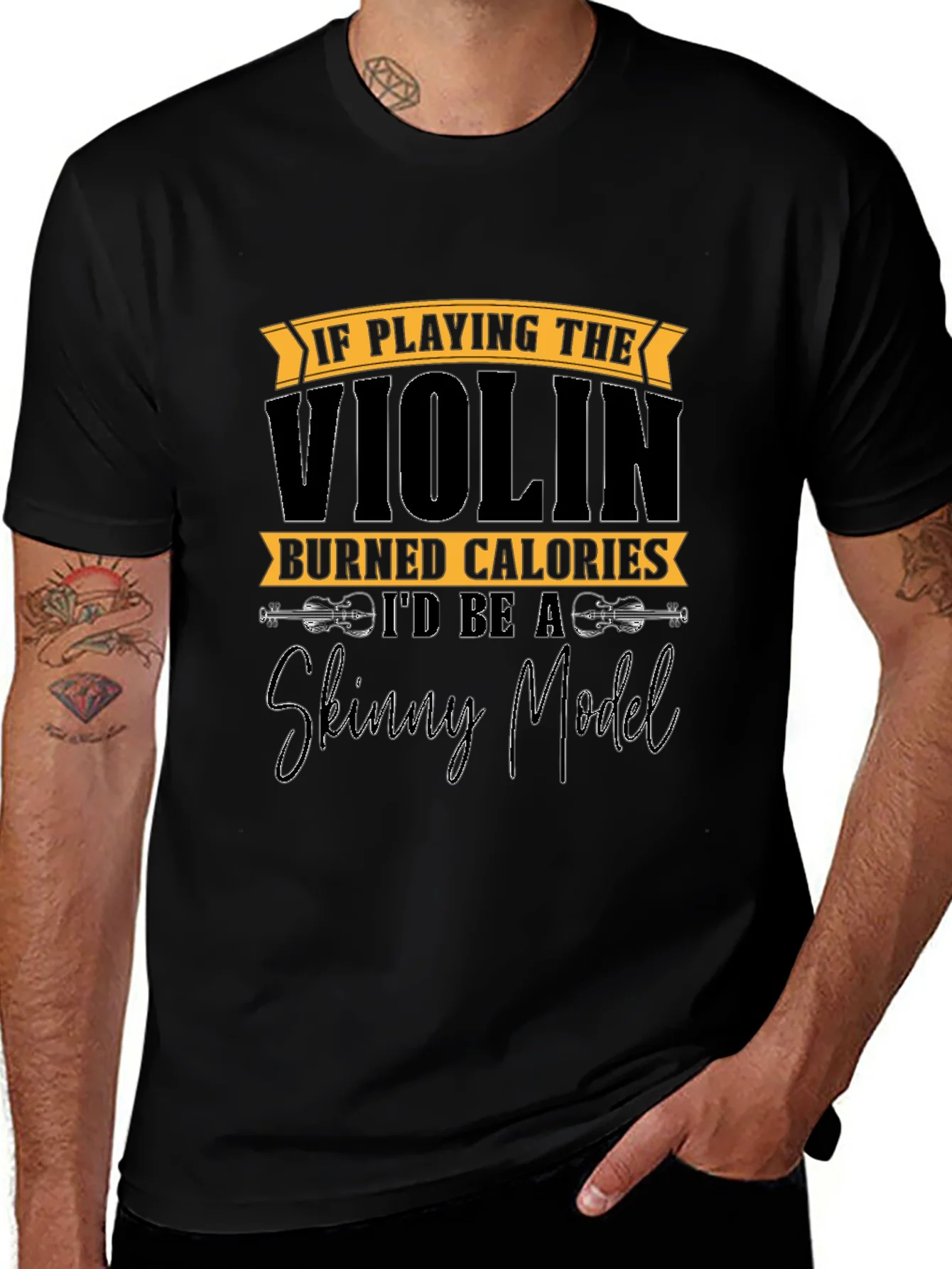 Rebbecca Funny Violinist T-Shirt: Skinny Model Quote