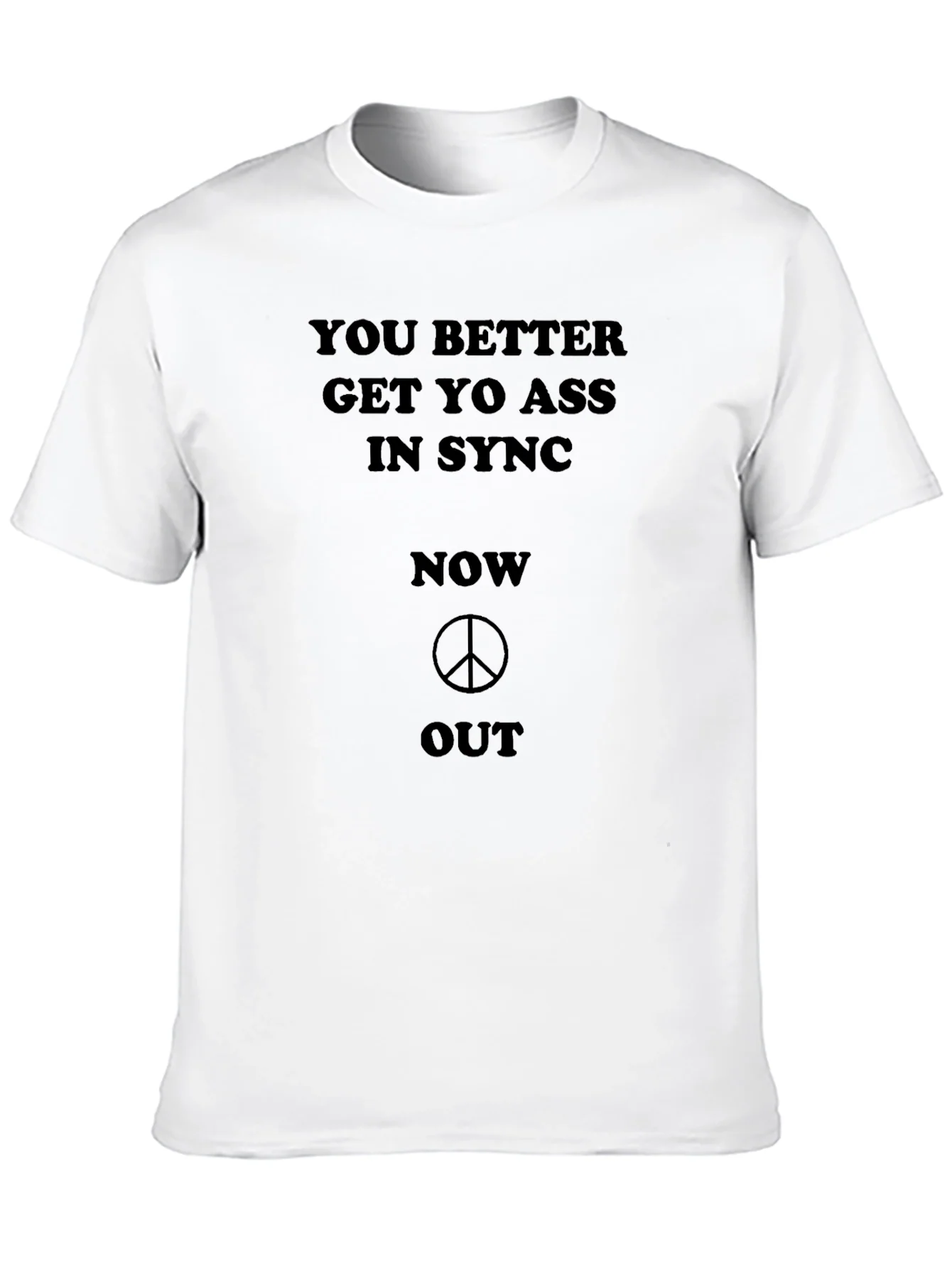 Rebbecca Get Yo Ass in Sync T-Shirt
