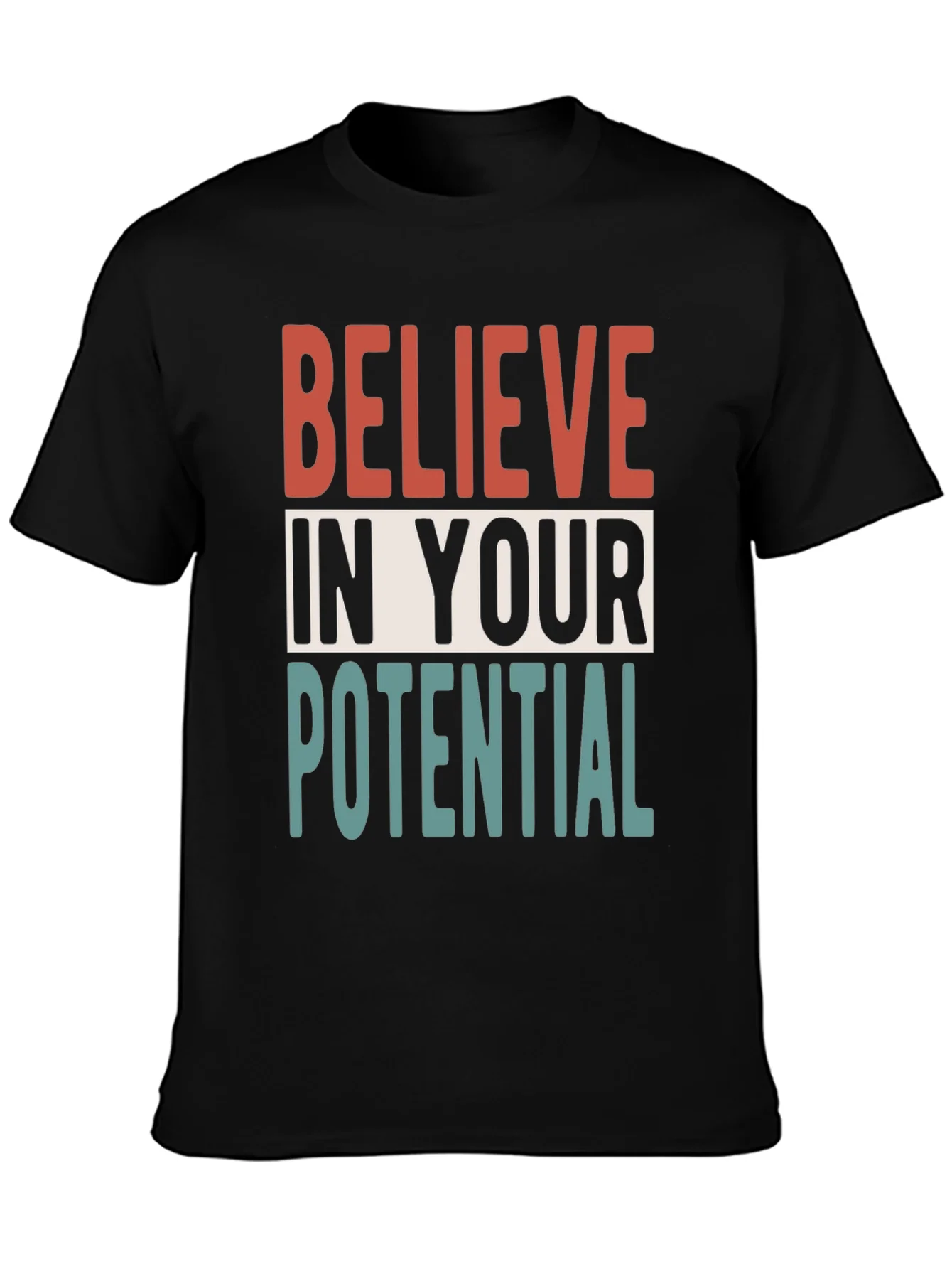 Rebbecca Believe In Your Potential T-Shirt