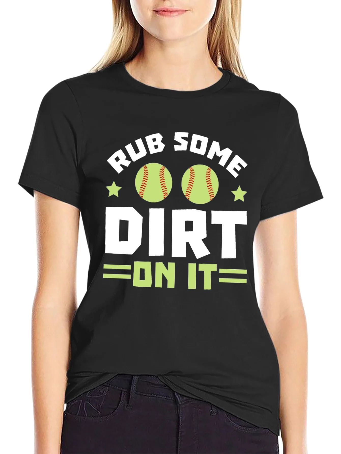 Rebbecca Rub Some Dirt On It T-Shirt - Baseball/Softball