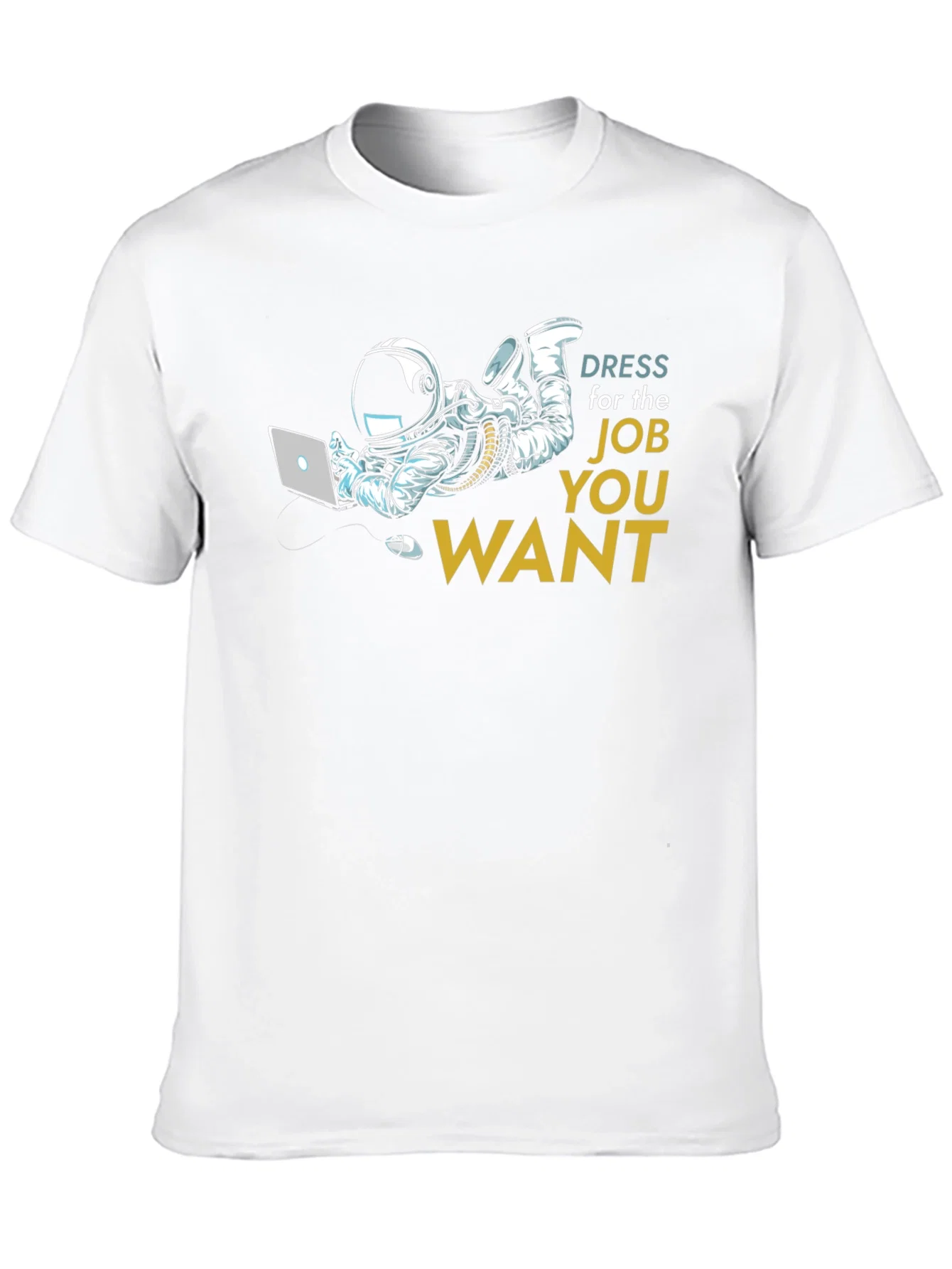 Rebbecca Dress for the Job You Want T-Shirt