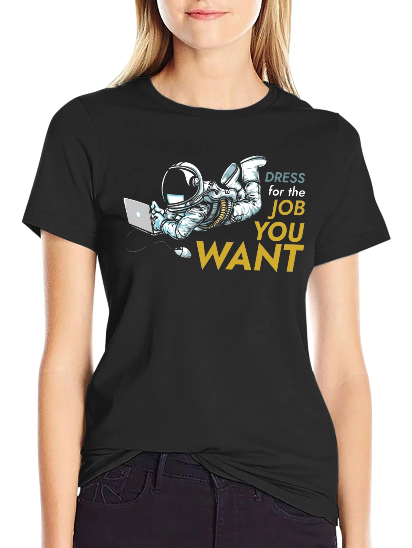 Rebbecca Dress for the Job You Want T-Shirt