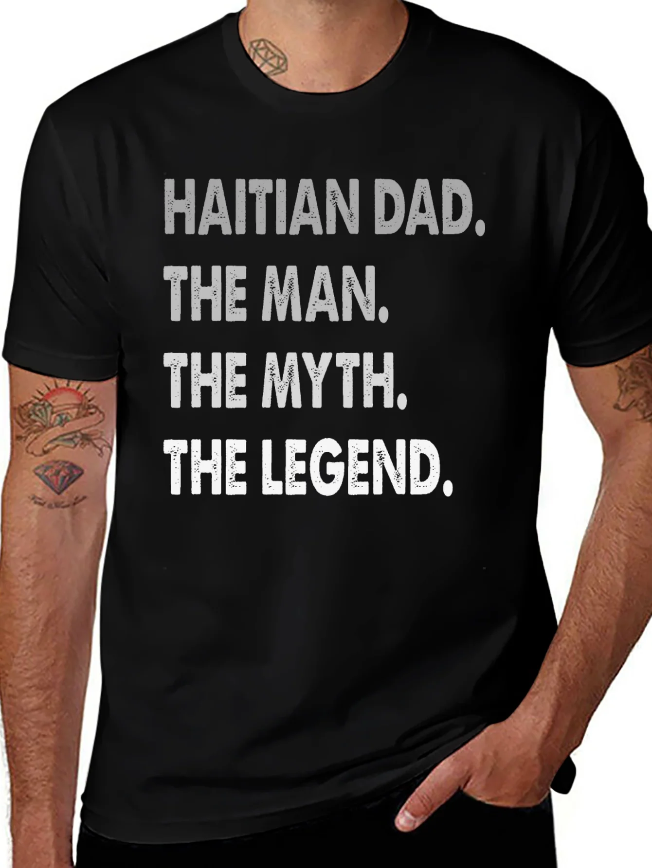 Rebbecca Haitian Dad: The Man Myth Legend - T-Shirt