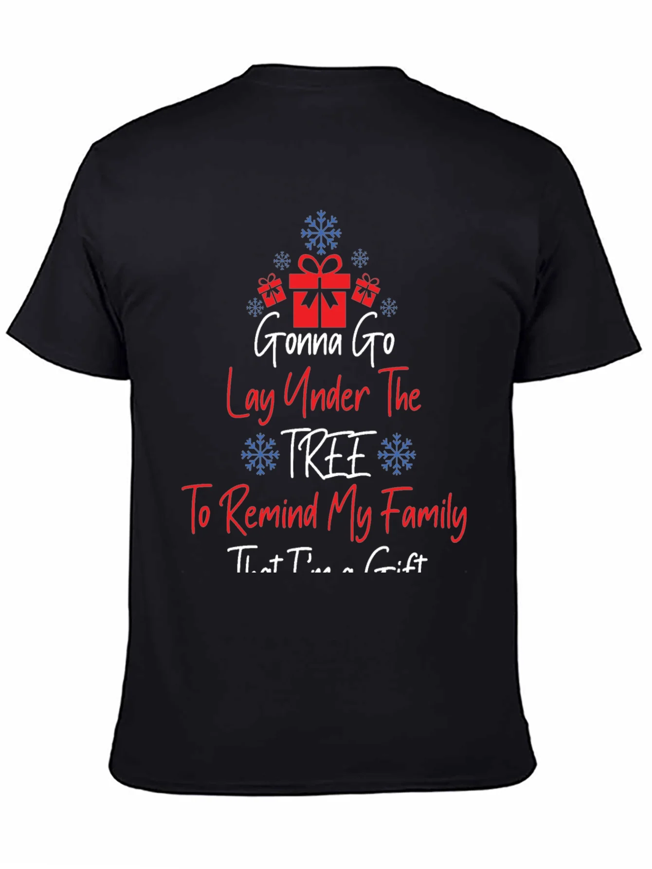 Camiseta Navide?a Gonna Go Lay Under The Tree
