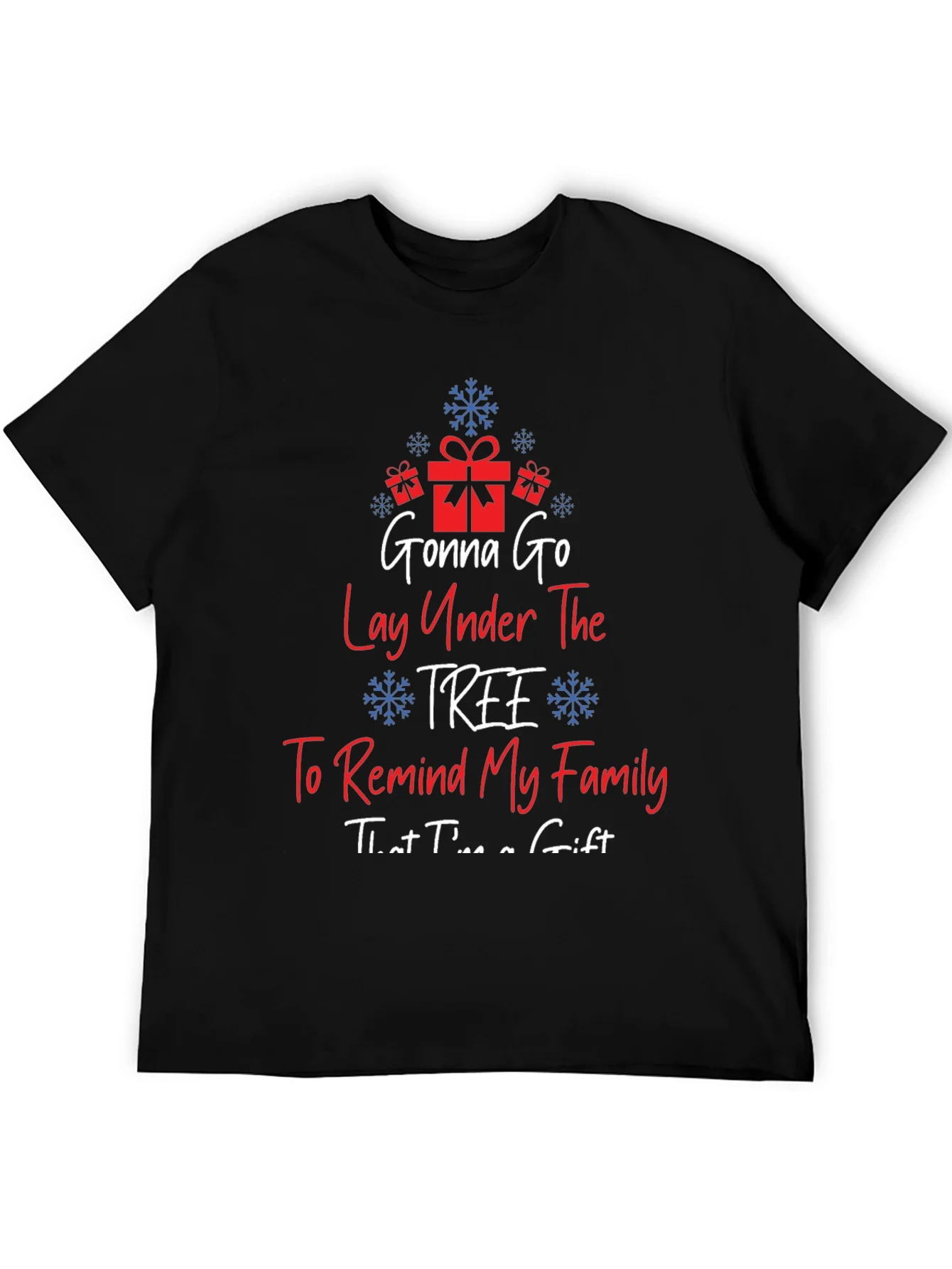 Camiseta Navide?a Gonna Go Lay Under The Tree