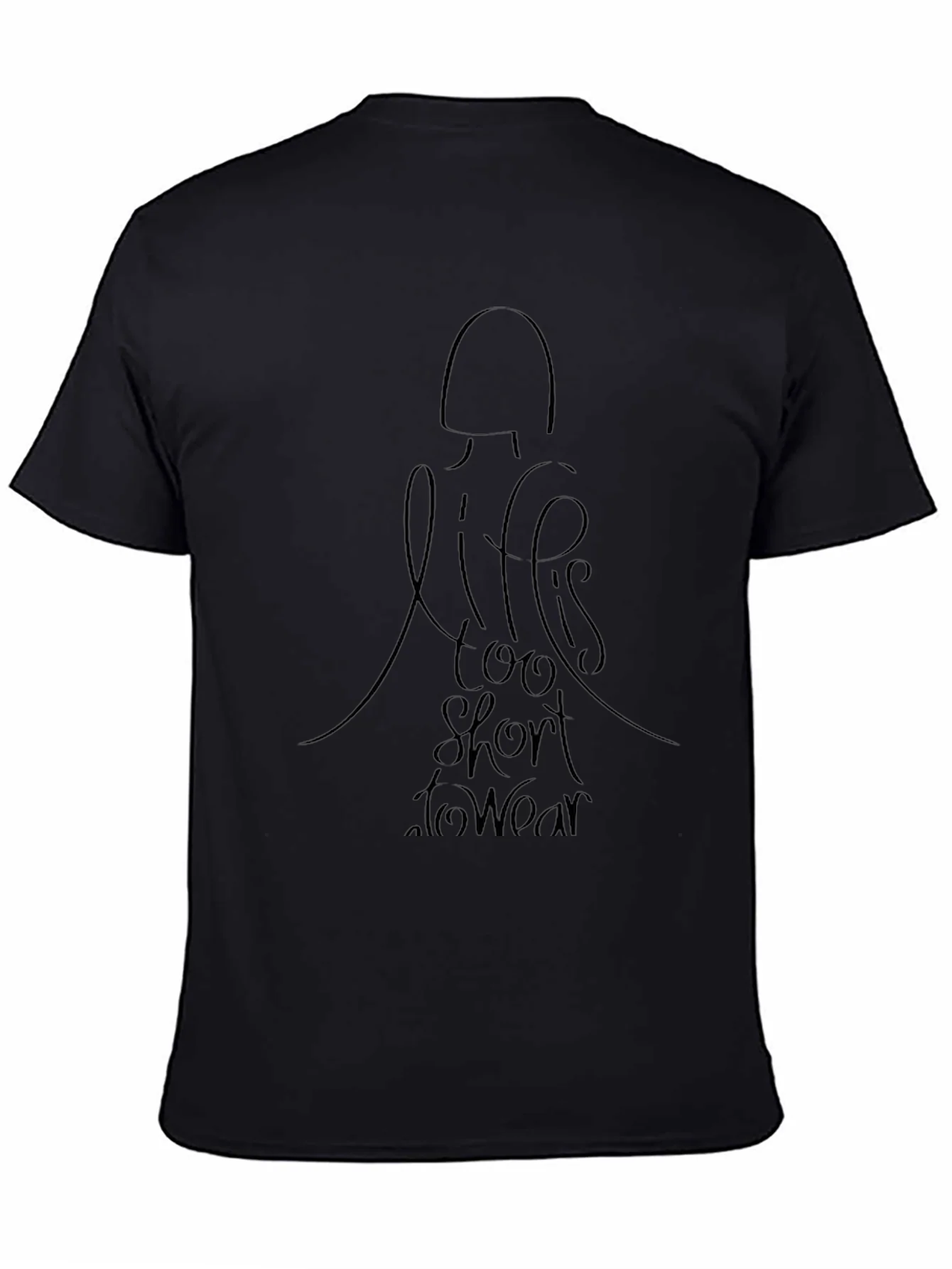 Rebbecca Life is Too Short T-Shirt - Black