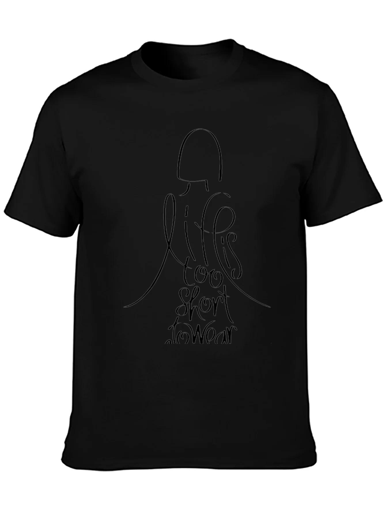Rebbecca Life is Too Short T-Shirt - Black