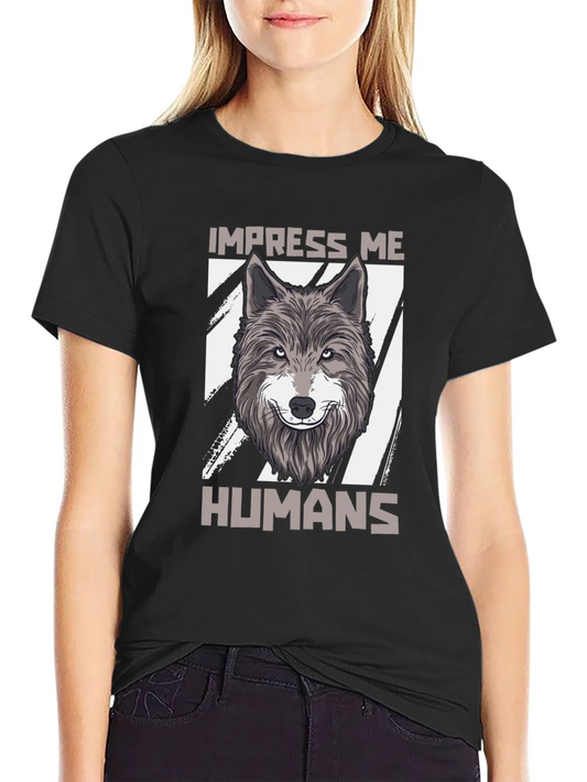 Rebbecca Impress Me Humans Wolf Graphic Tee