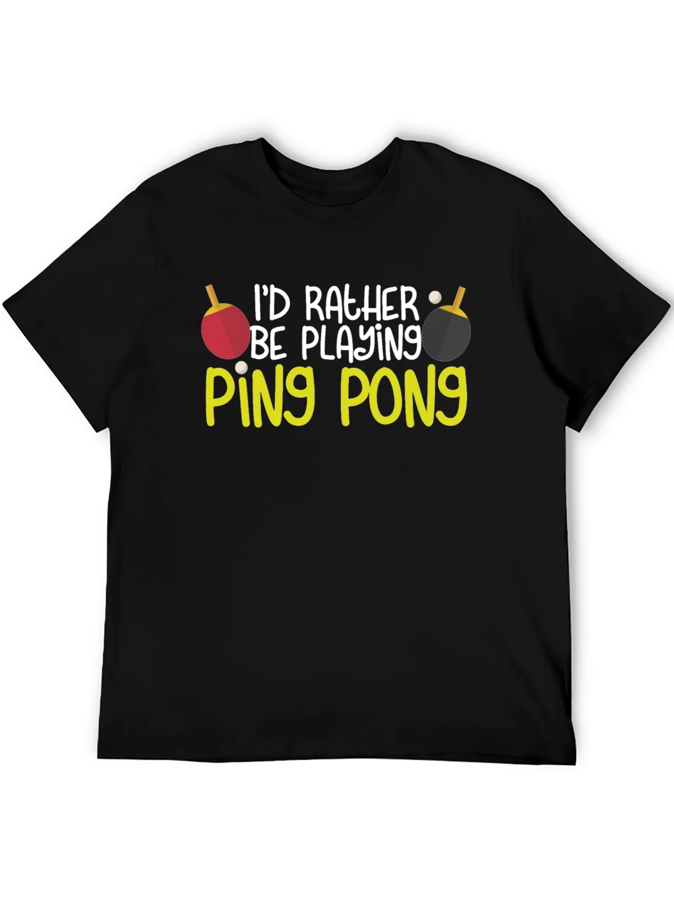 Rebbecca Id Rather Be Playing Ping Pong T-Shirt