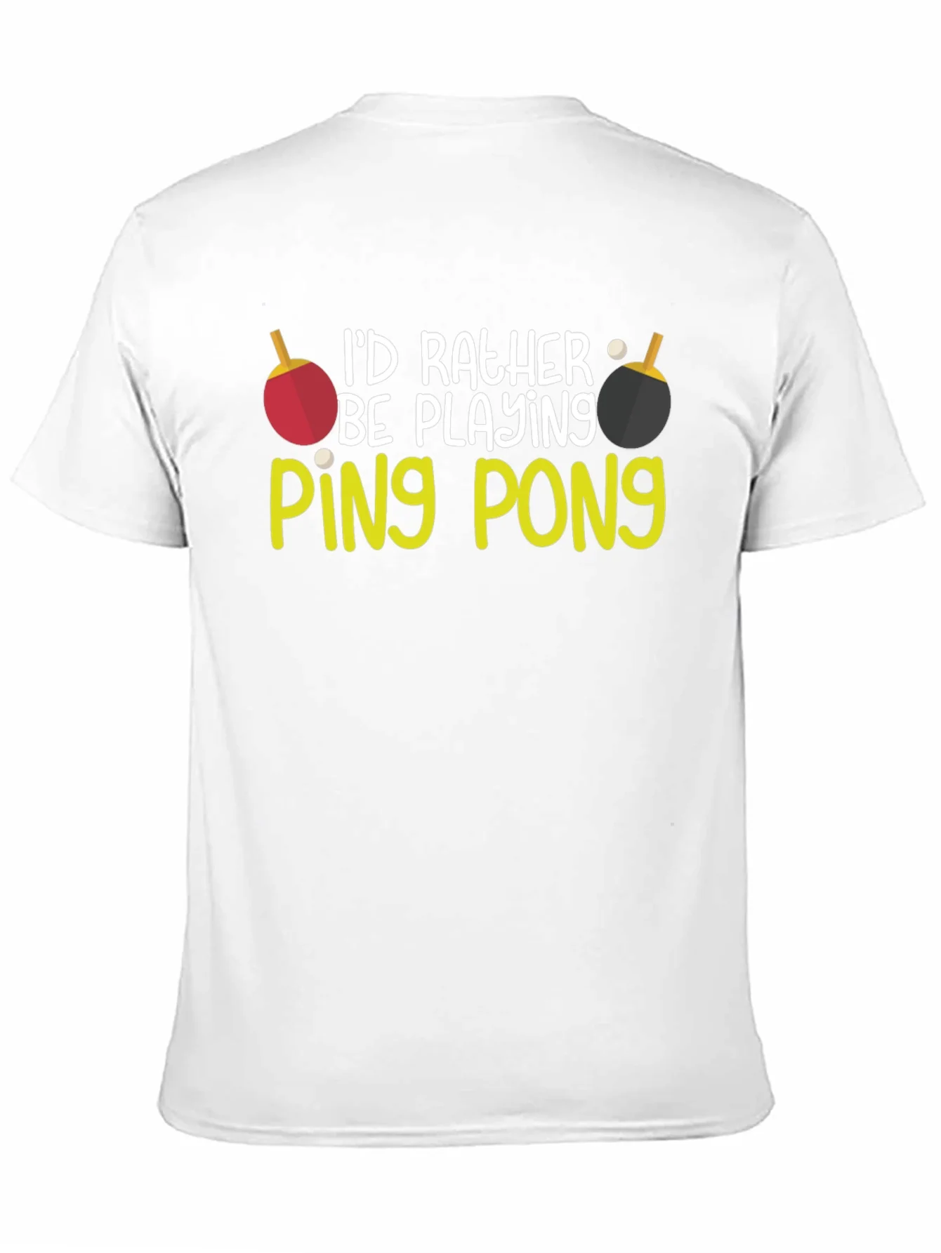 Rebbecca Id Rather Be Playing Ping Pong T-Shirt