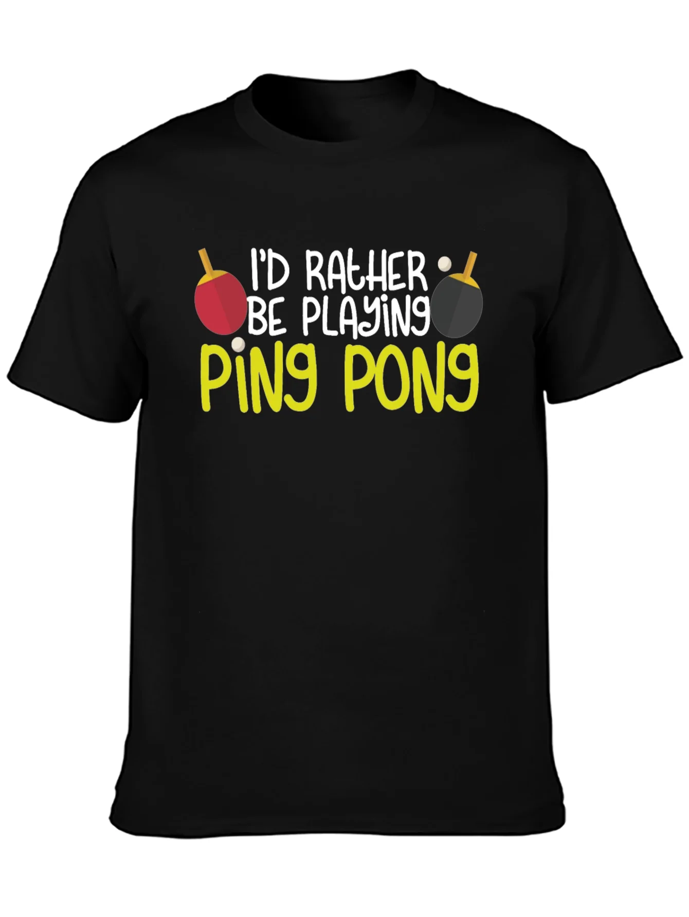 Rebbecca Id Rather Be Playing Ping Pong T-Shirt