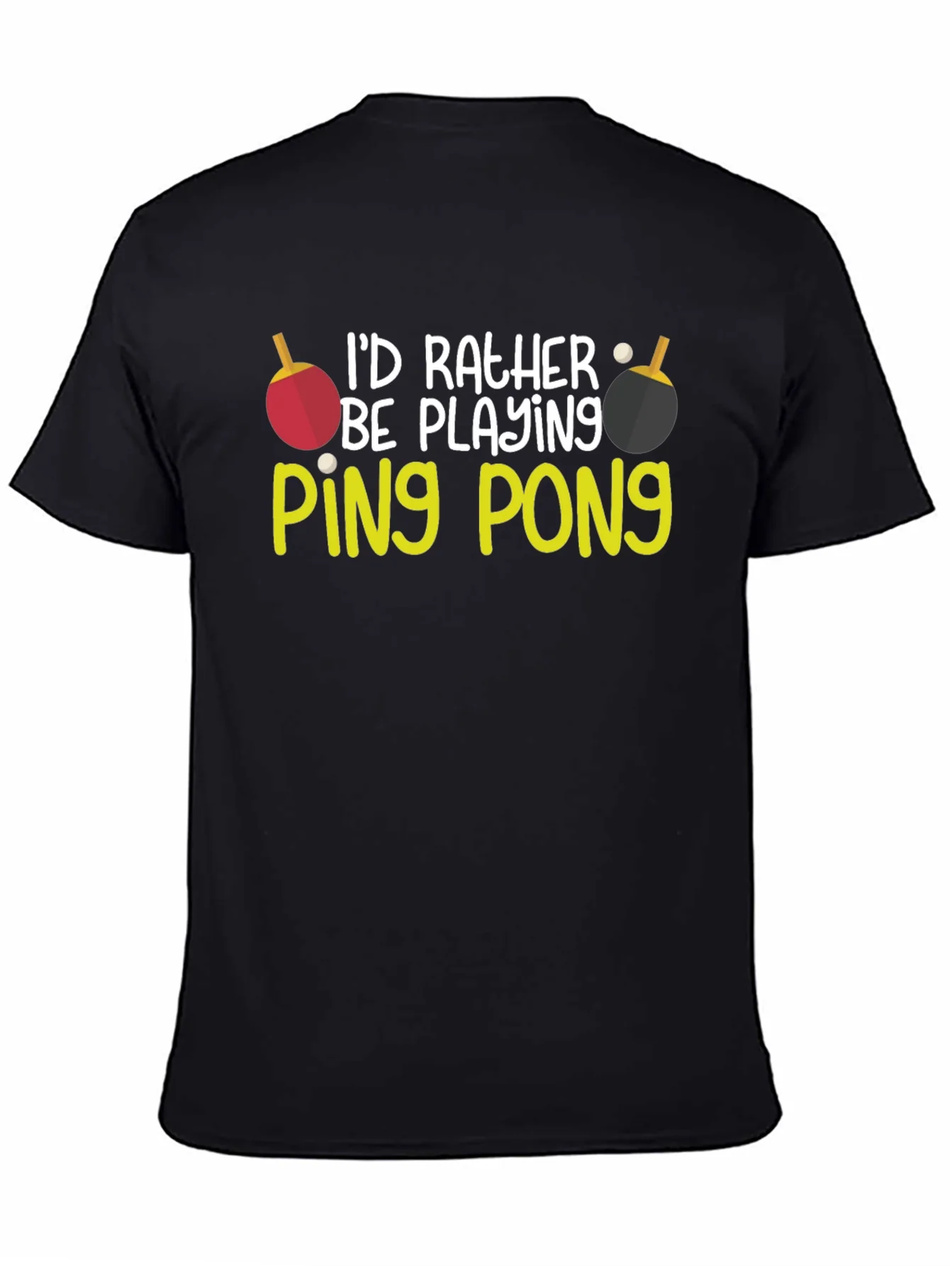 Rebbecca Id Rather Be Playing Ping Pong T-Shirt