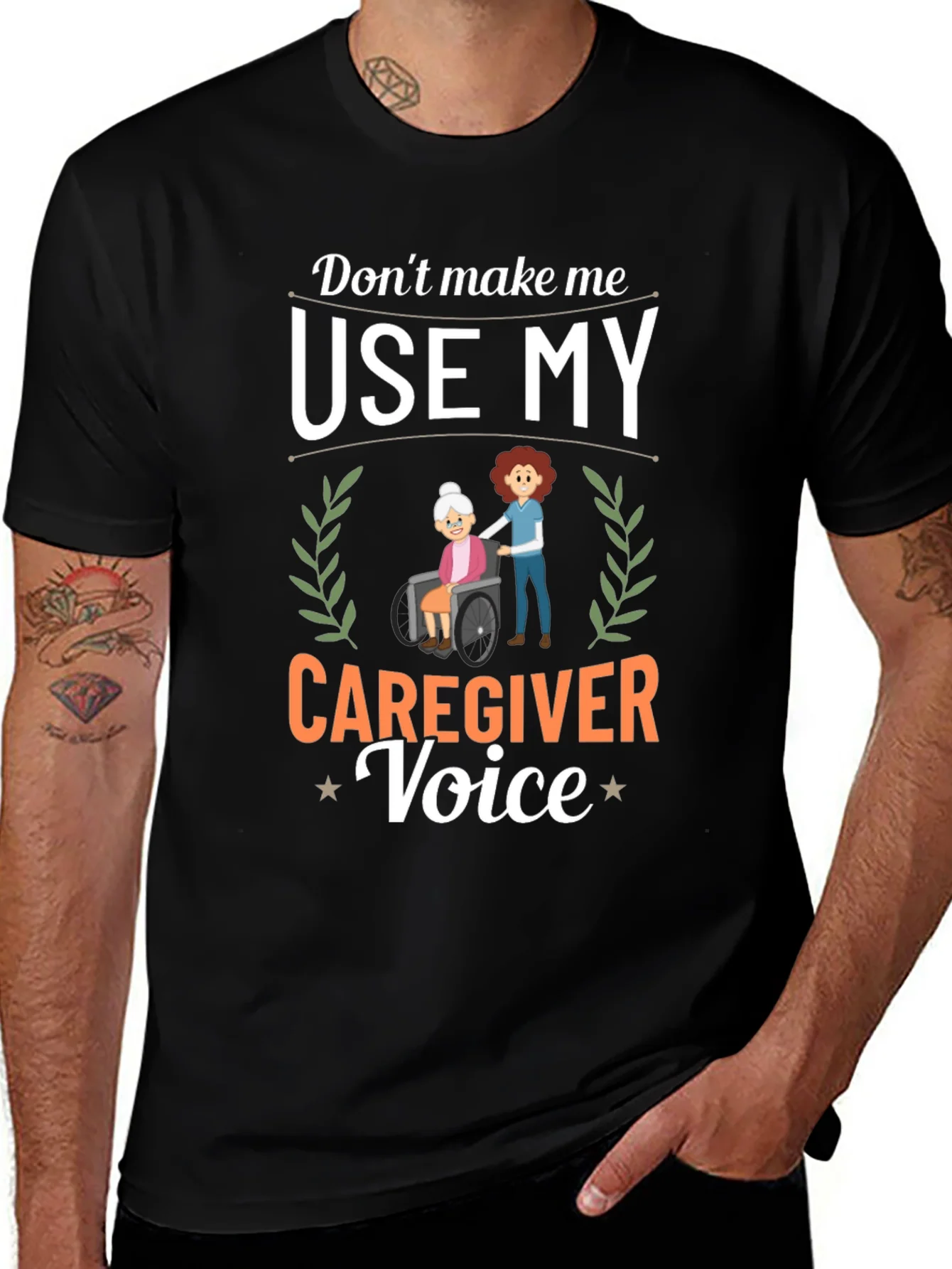 Rebbecca Caregiver T-Shirt: Dont Make Me Use My Voice!