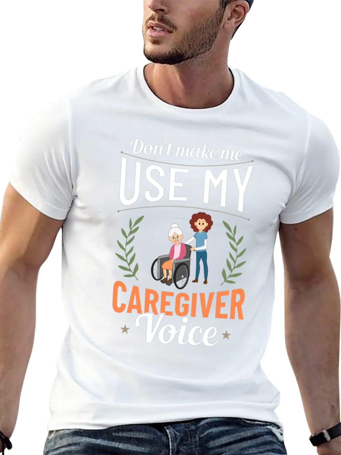 Rebbecca Caregiver T-Shirt: Dont Make Me Use My Voice!