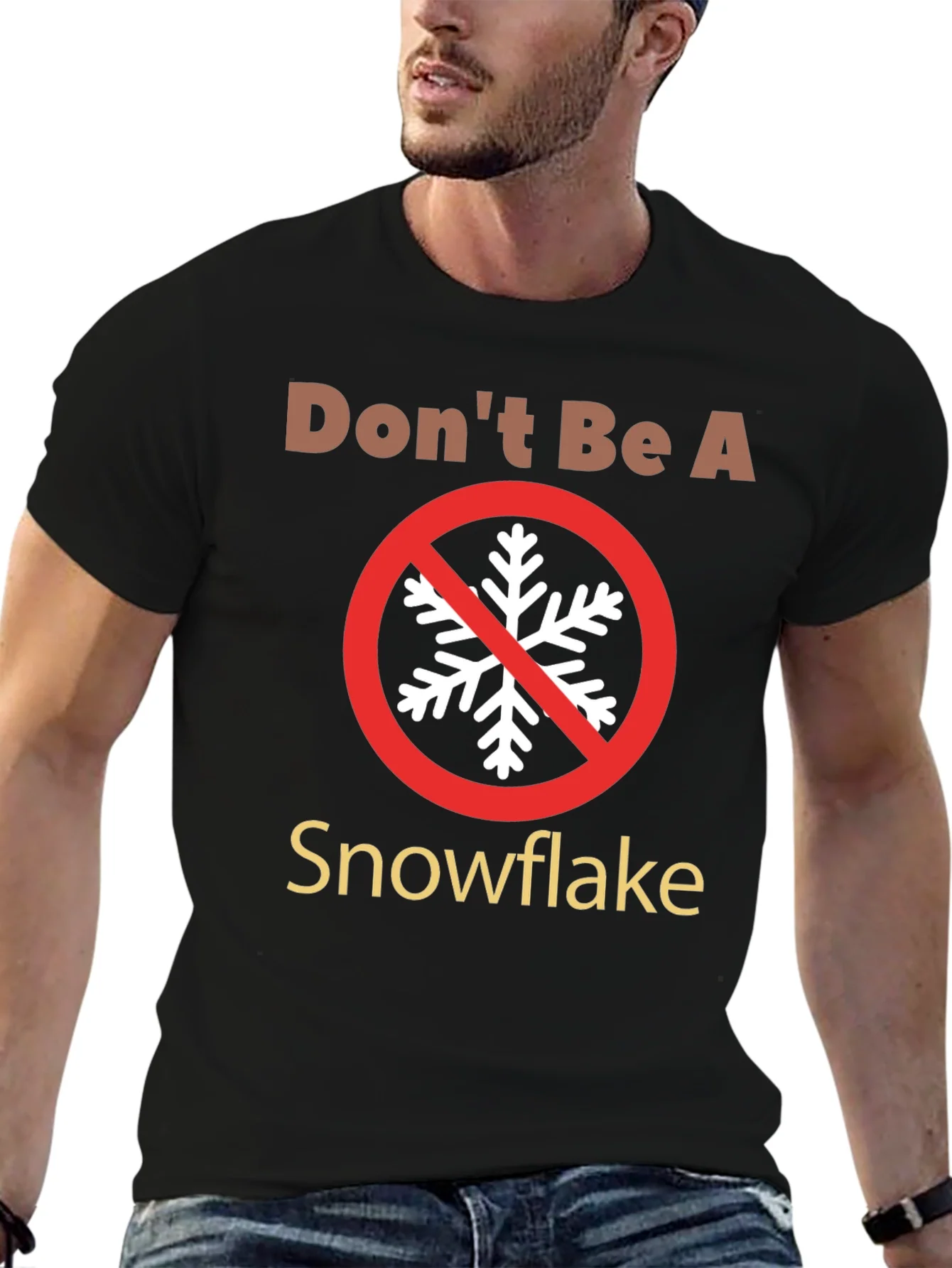 Camiseta No Seas Un Copo de Nieve